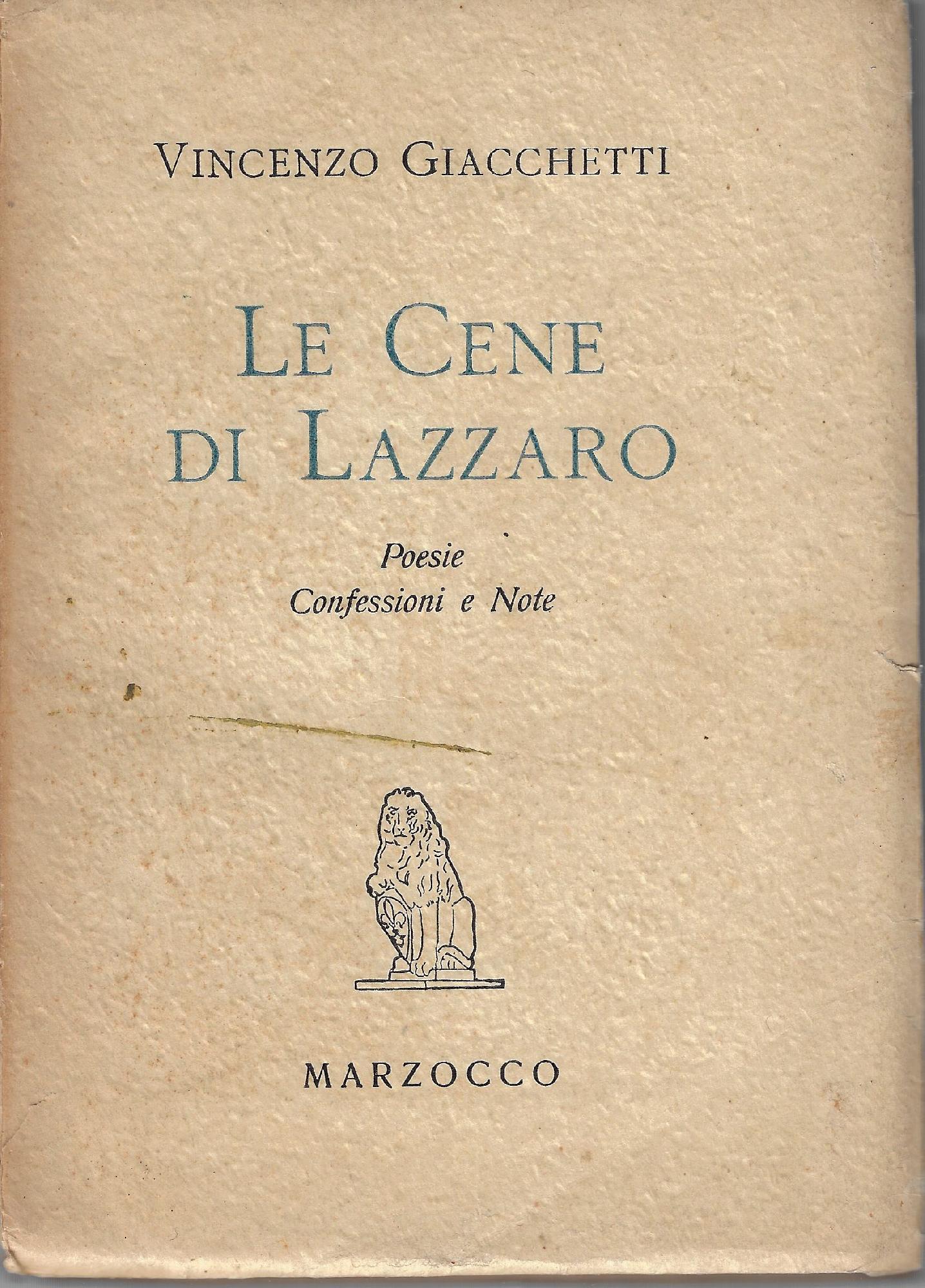 Le cene di Lazzaro : poesie confessioni e note