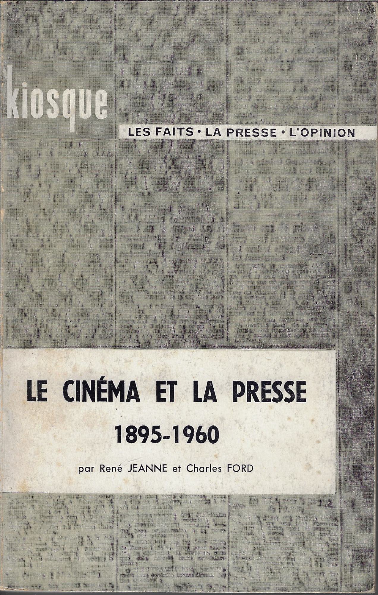 Le cinéma et la presse, 1895-1960