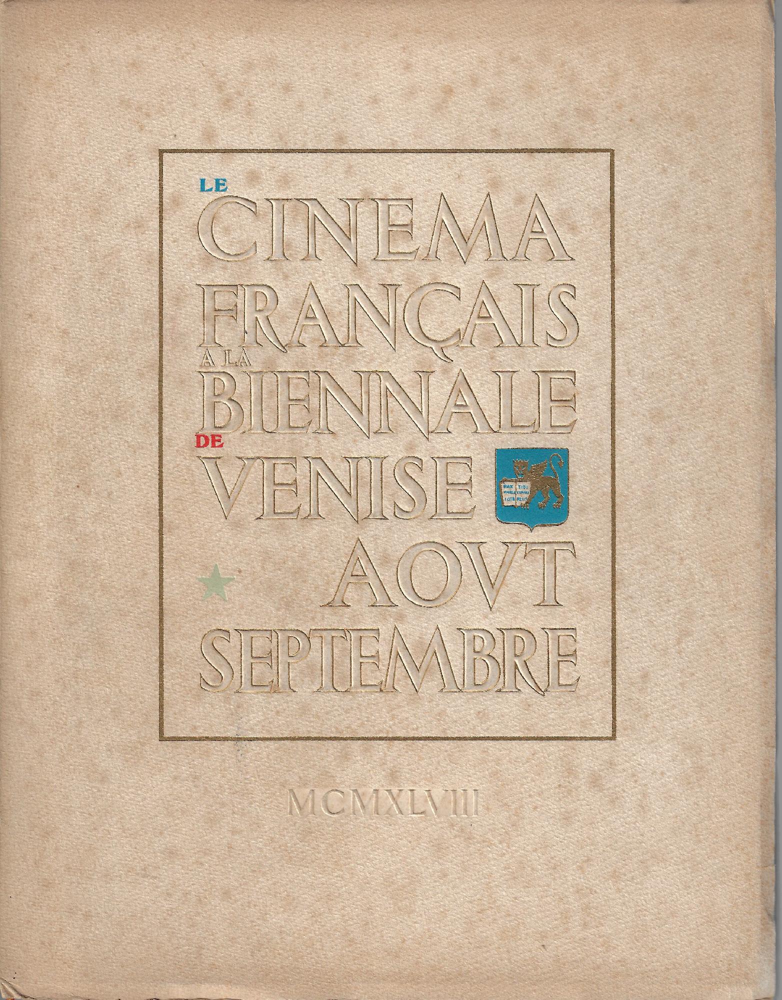 Le cinema français a la biennale de Venise : aout …