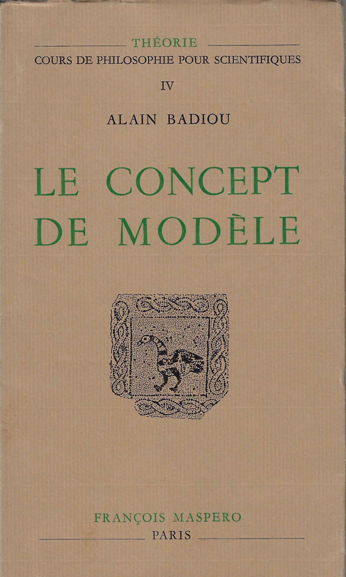 Le concept de modèle : introduction à une épistémologie matérialiste …