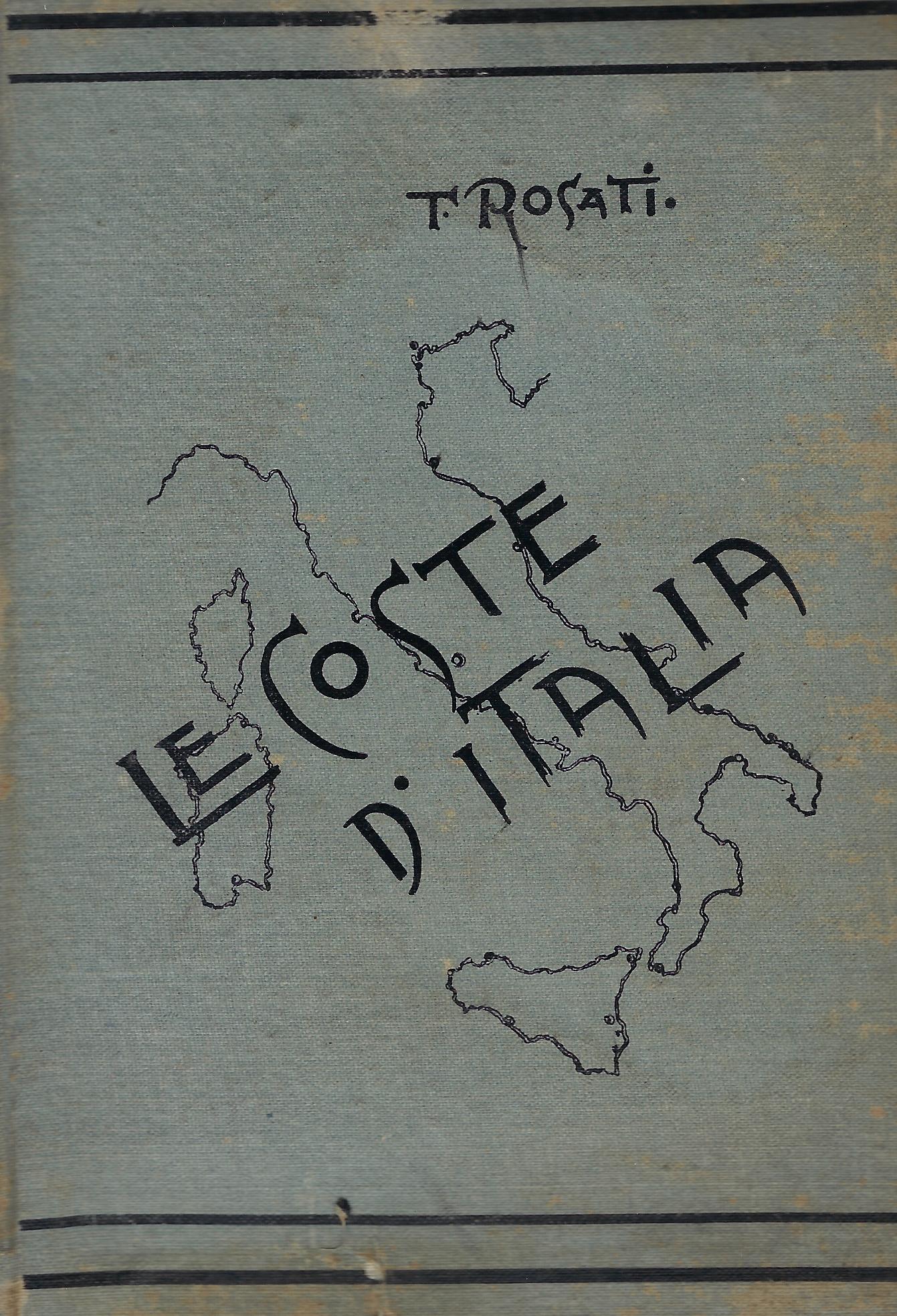Le coste d'Italia : compendio di notizie storiche, geografiche, idrografiche …
