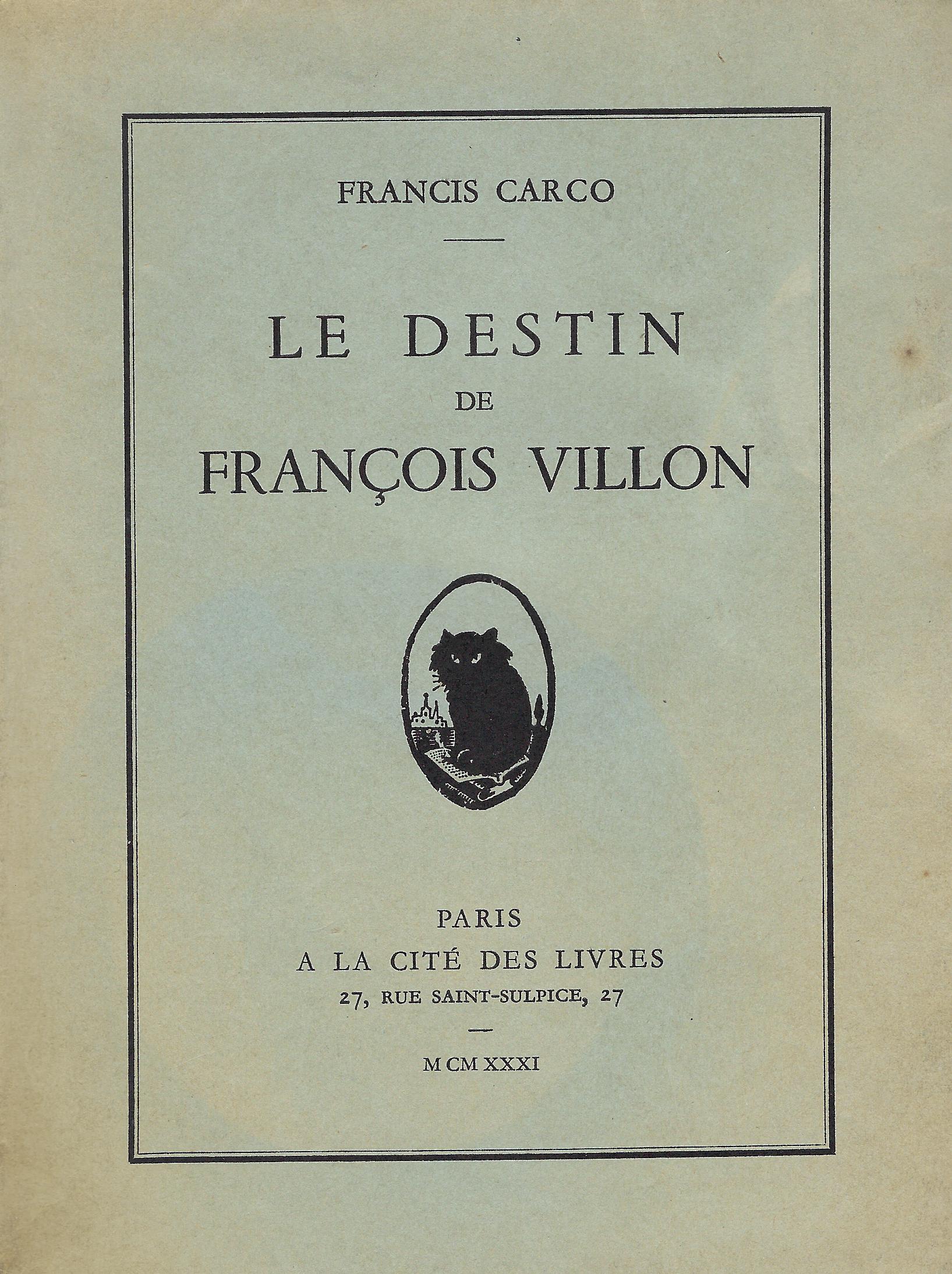 Le Destin de François Villon