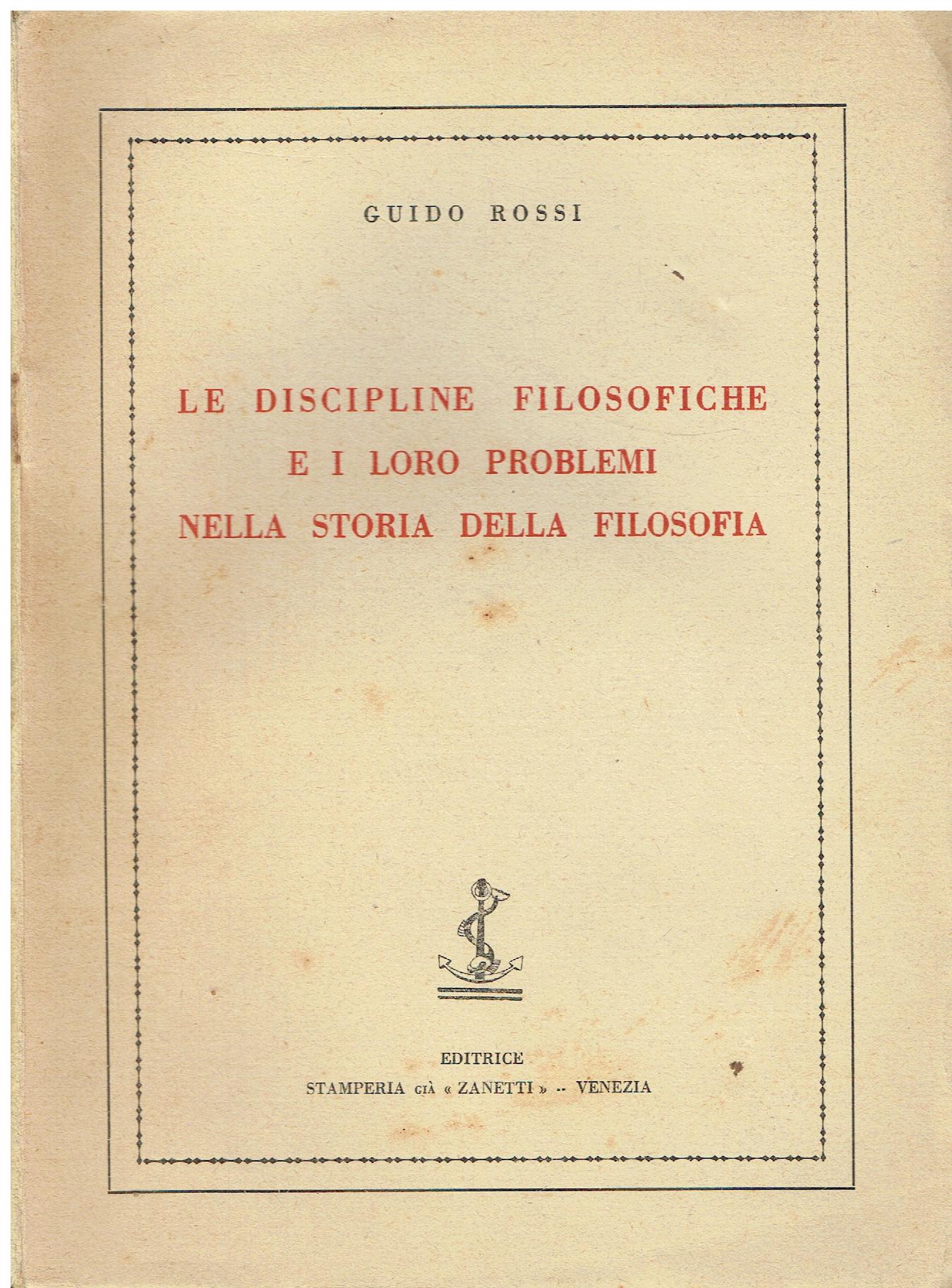 Le discipline filosofiche e i loro problemi nella storia della …