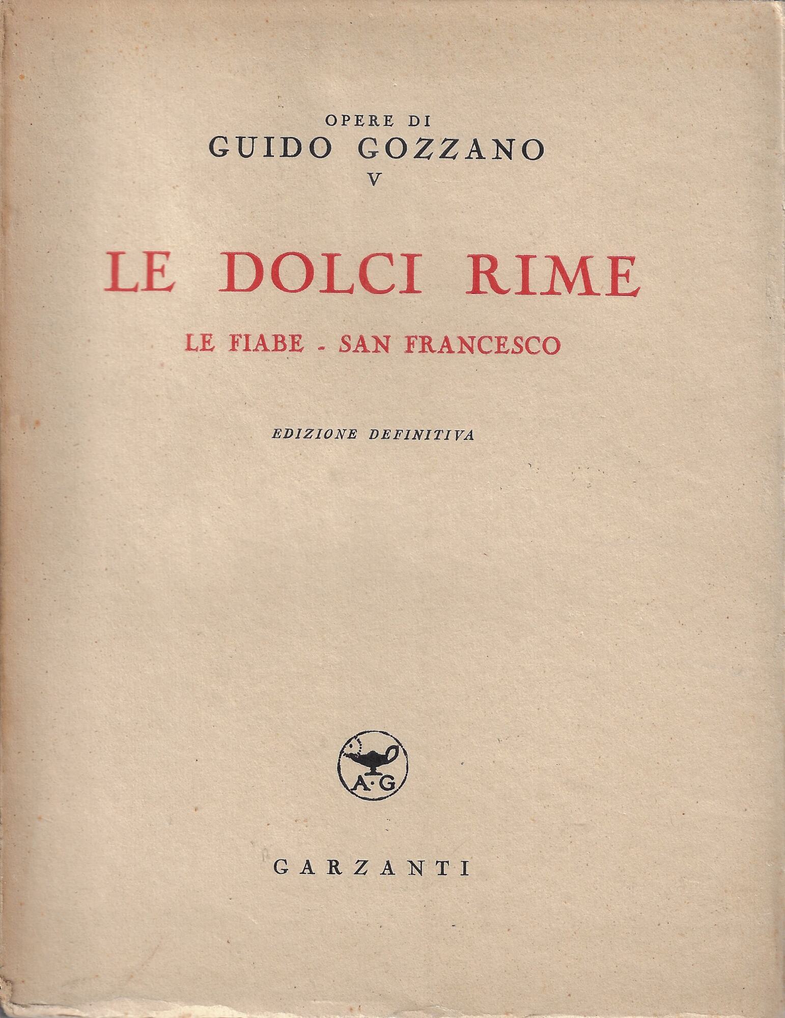 Le dolci rime. Le fiabe. San Francesco