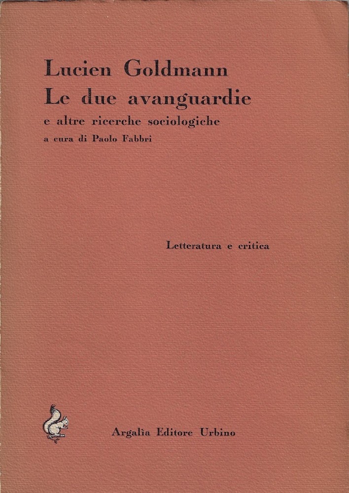 Le due avanguardie e altre ricerche sociologiche