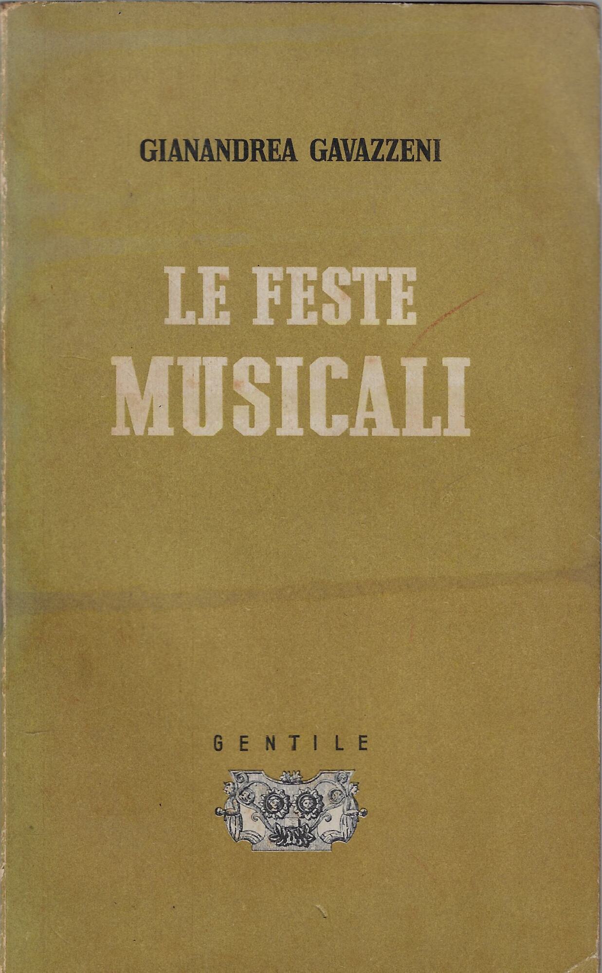 Le feste musicali : scritti d'occasione