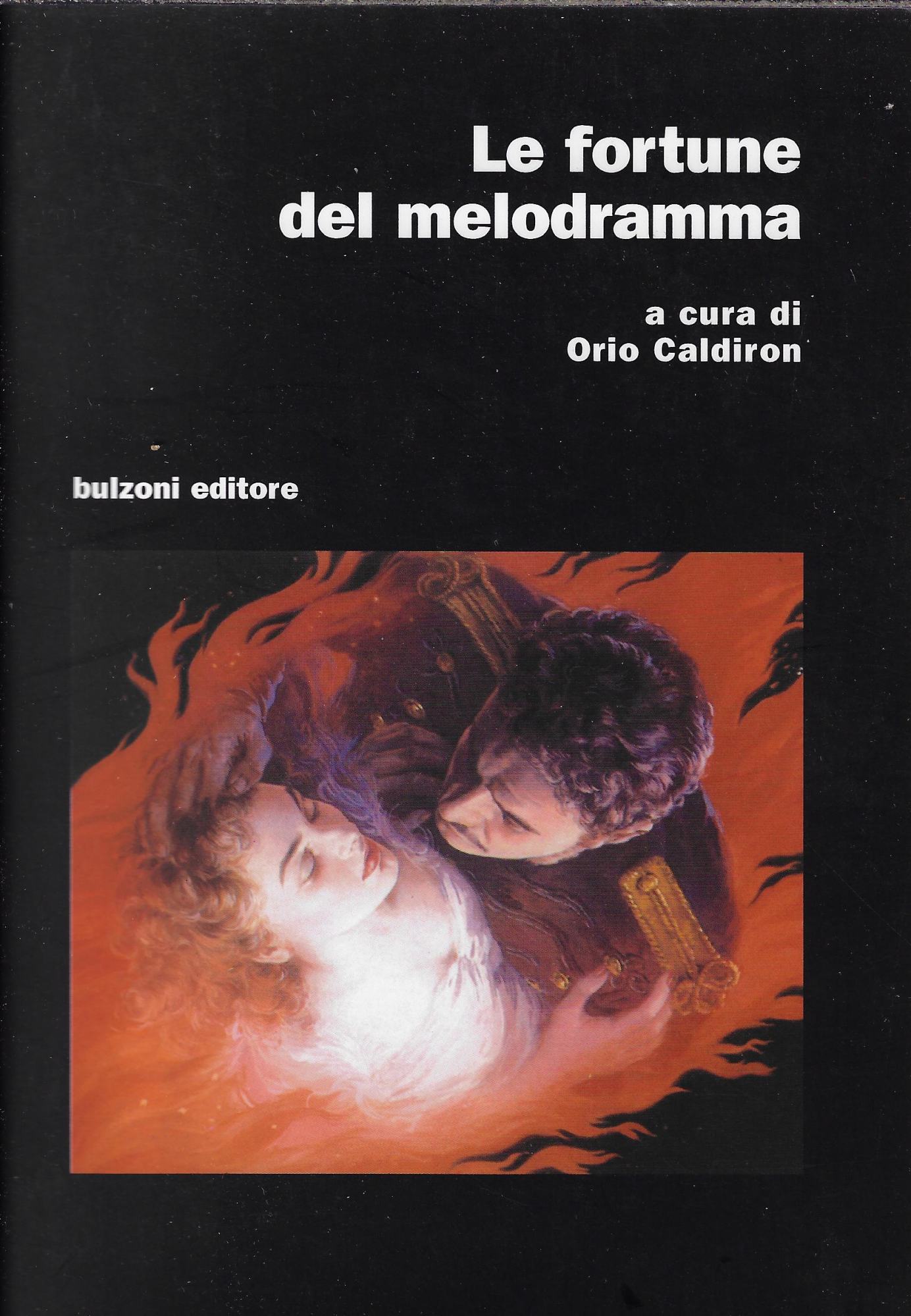 Le fortune del melodramma