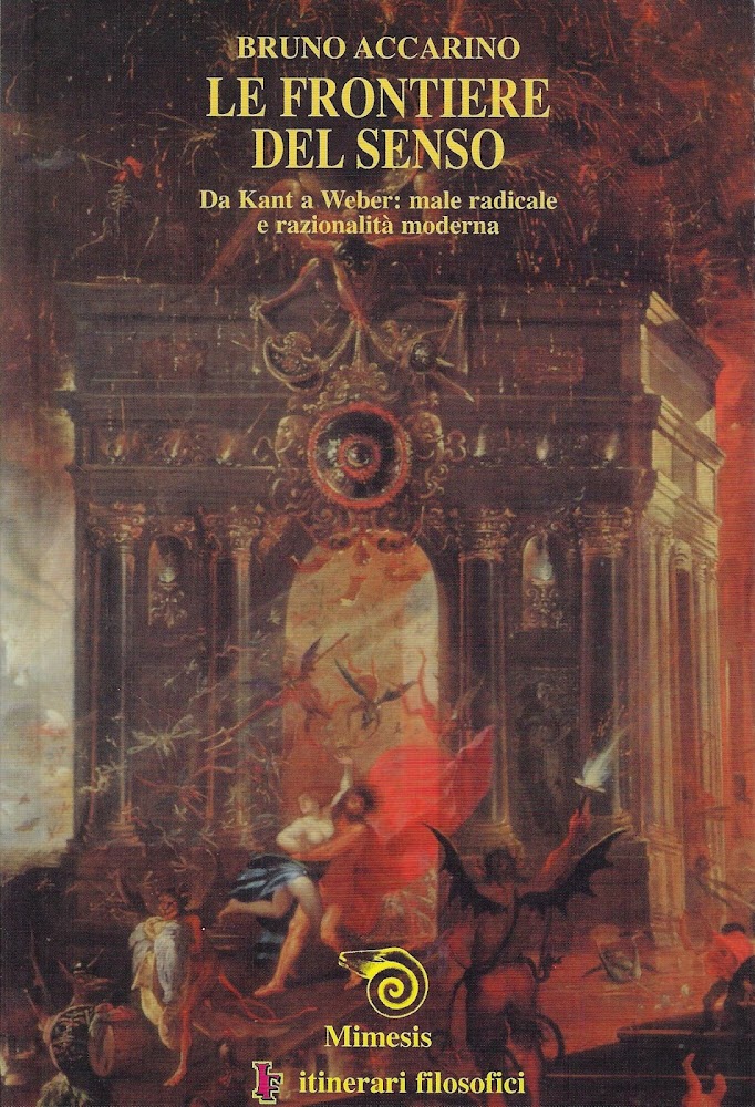 Le frontiere del senso. Da Kant a Weber: male radicale …