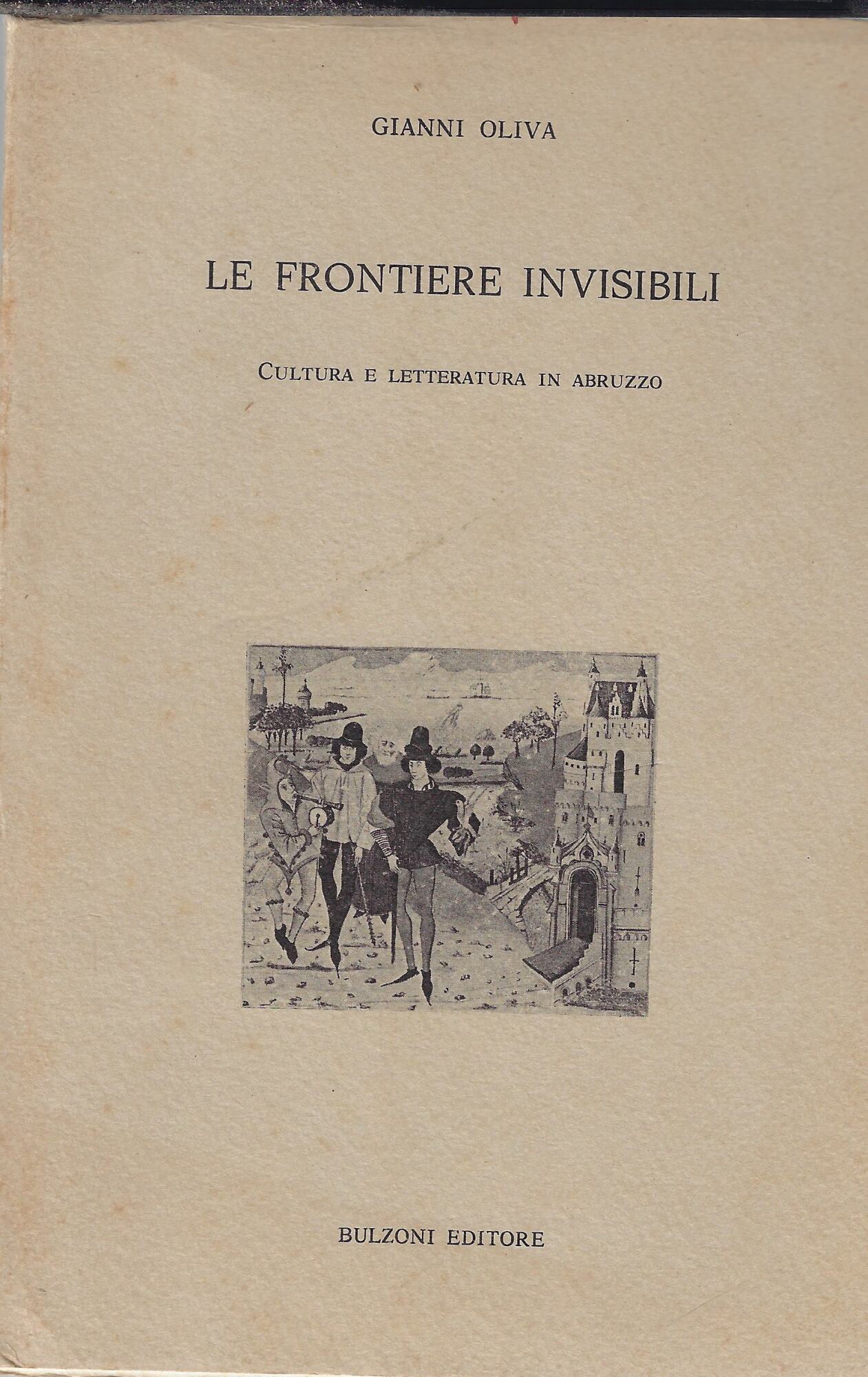Le frontiere invisibili. Cultura e letteratura in Abruzzo