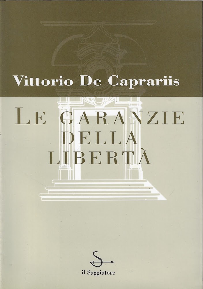 Le garanzie della libertà
