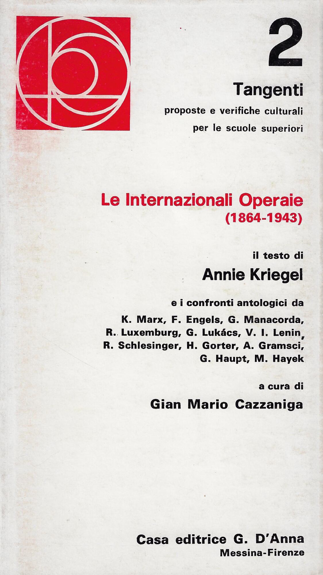 Le internazionali operaie, 1864-1943