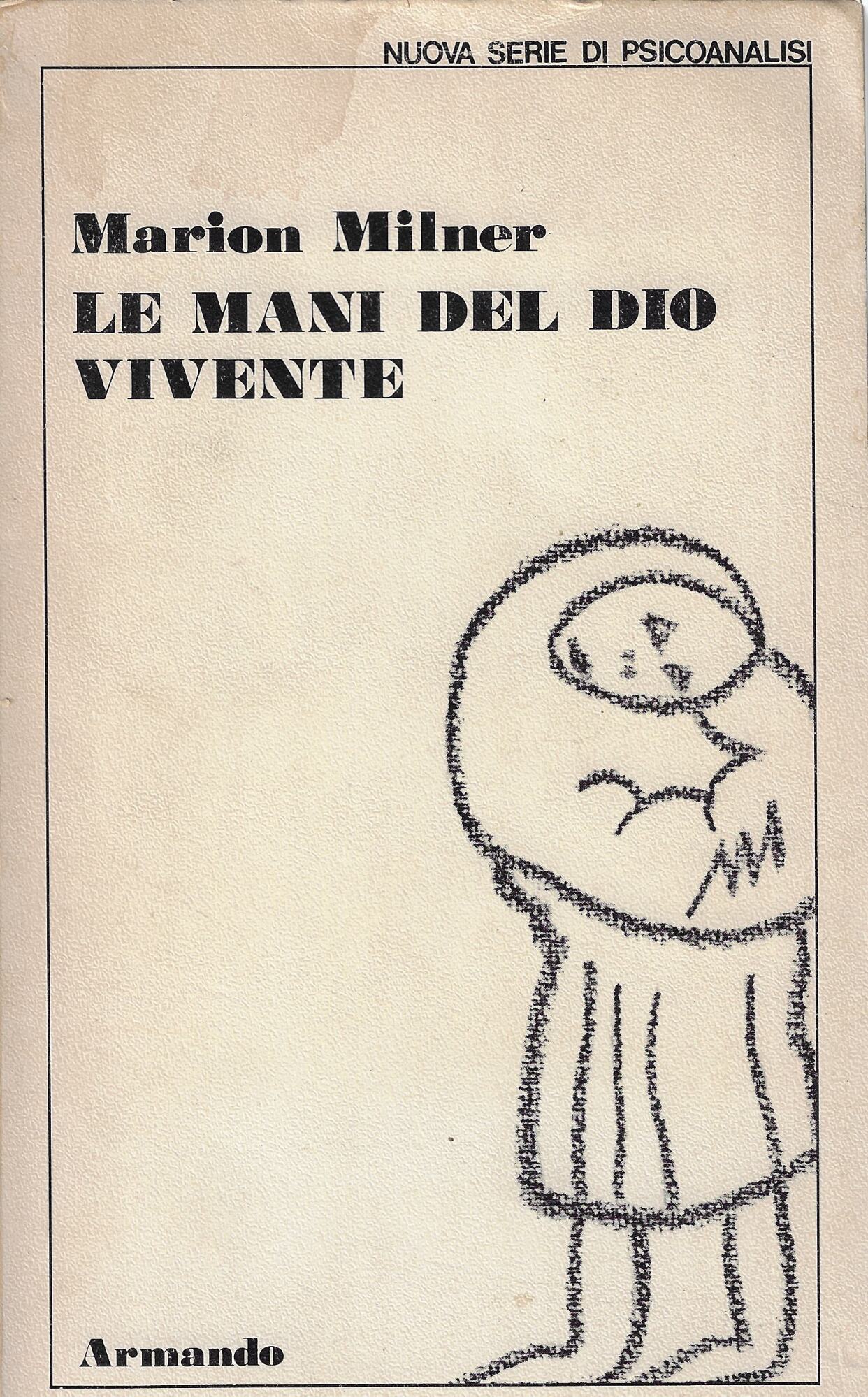 Le mani del dio vivente