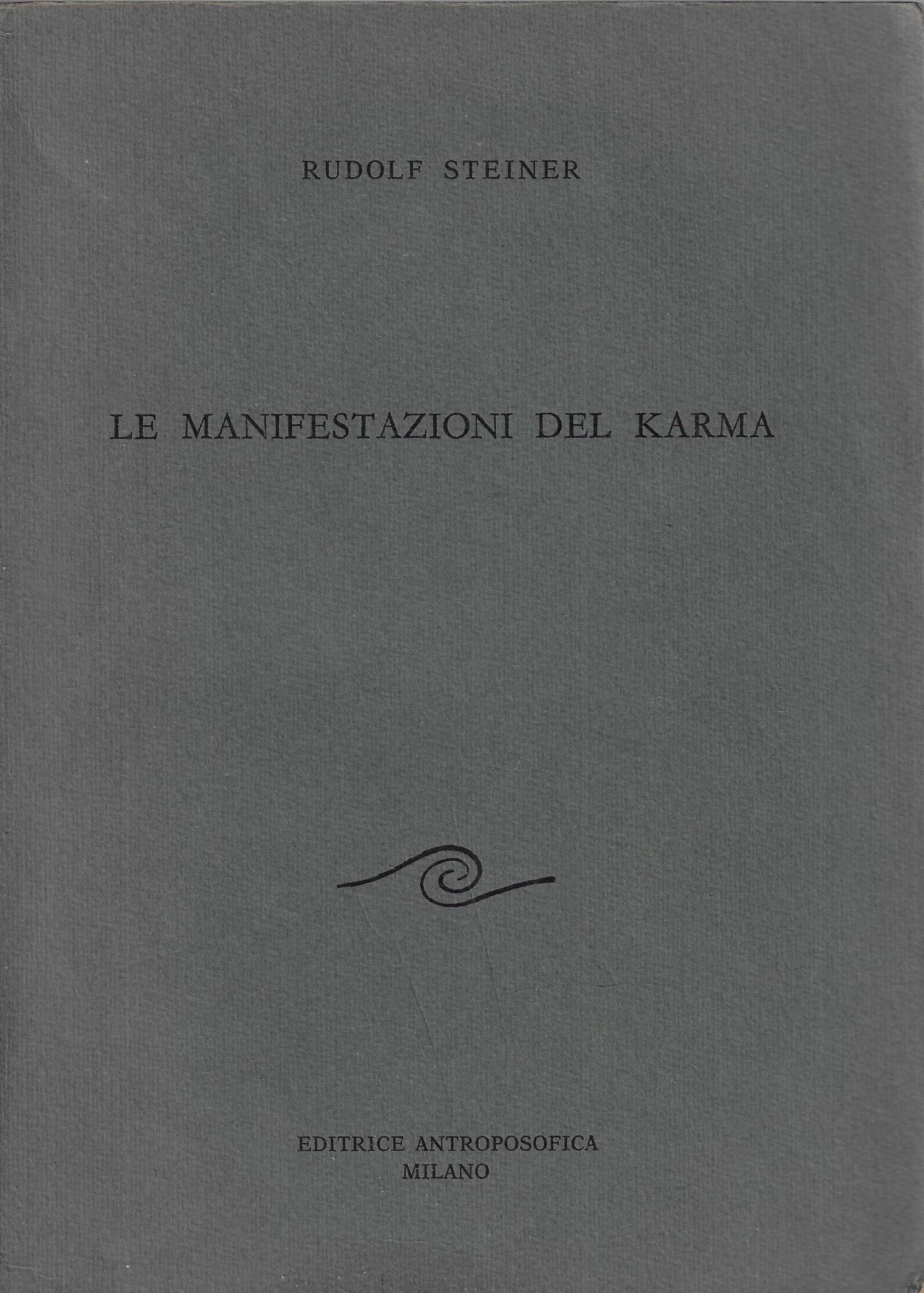 Le manifestazioni del Karma : undici conferenze tenute ad Amburgo …