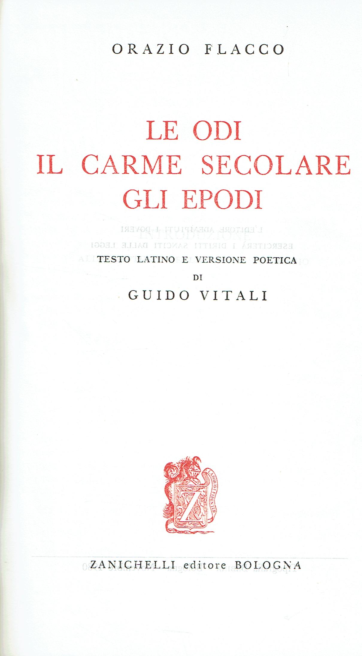 Le odi,Il carme secolare,Gli epodi