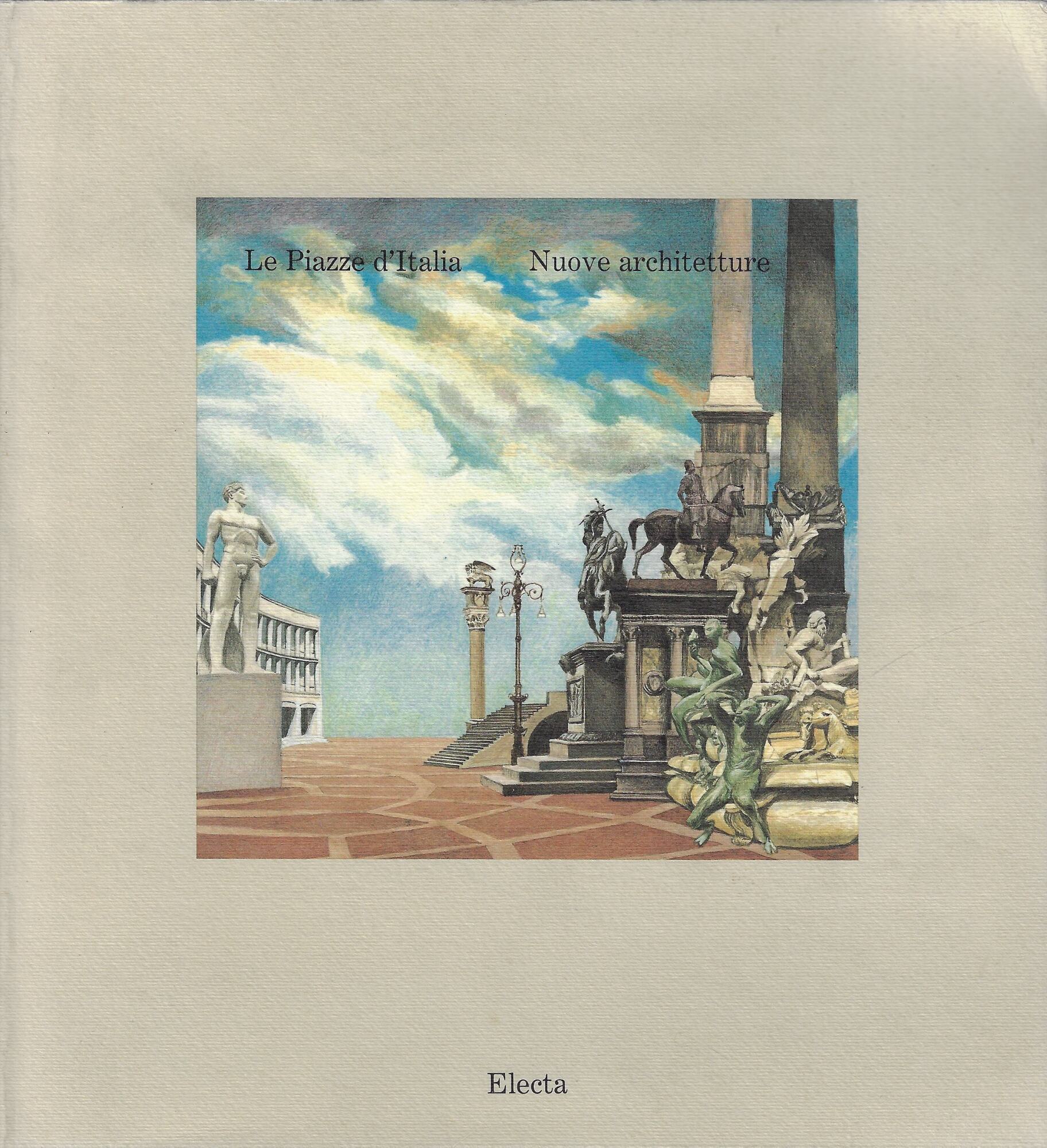 Le piazze d'Italia. Nuove architetture