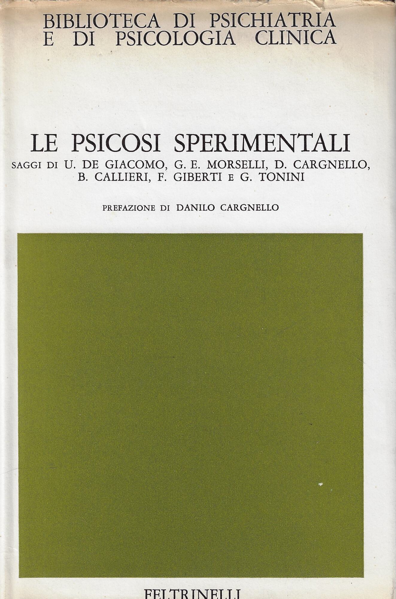 Le psicosi sperimentali