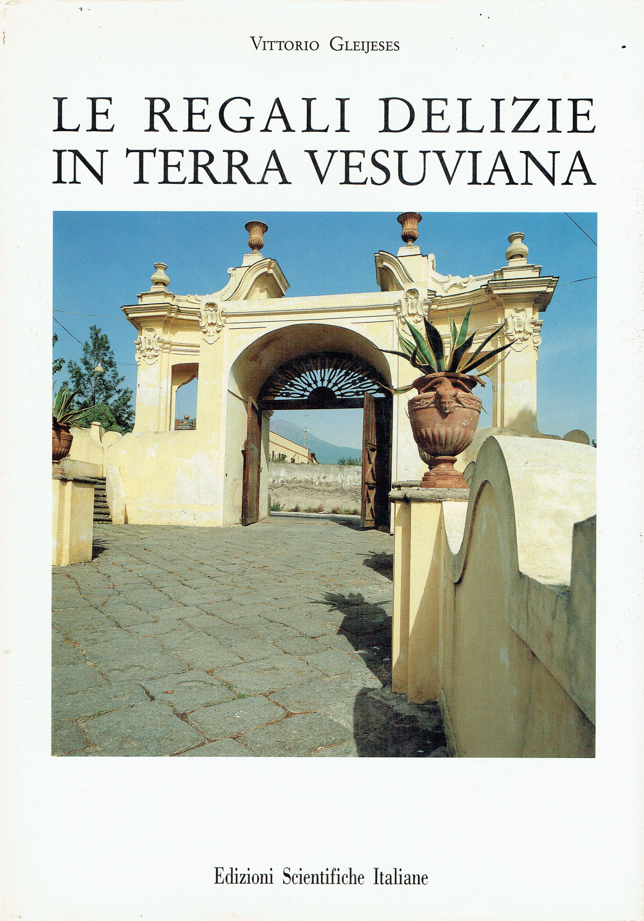 Le regali delizie in terra vesuviana