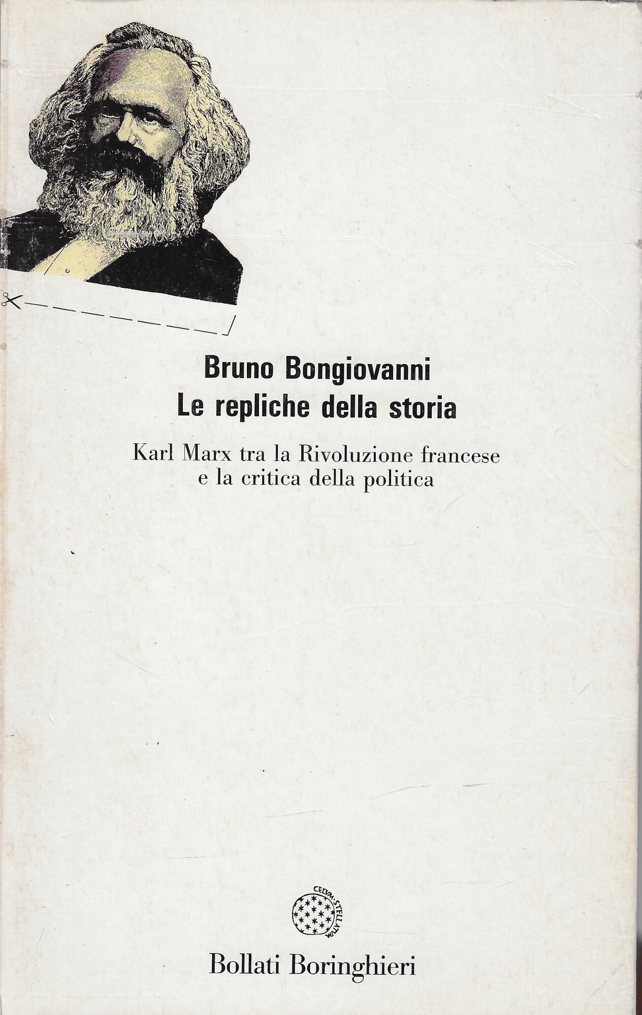 Le repliche della storia. Karl Marx tra la Rivoluzione Francese …