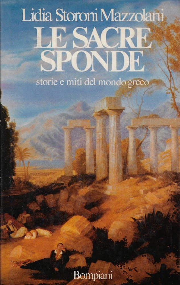 Le sacre sponde : storie e miti del mondo greco