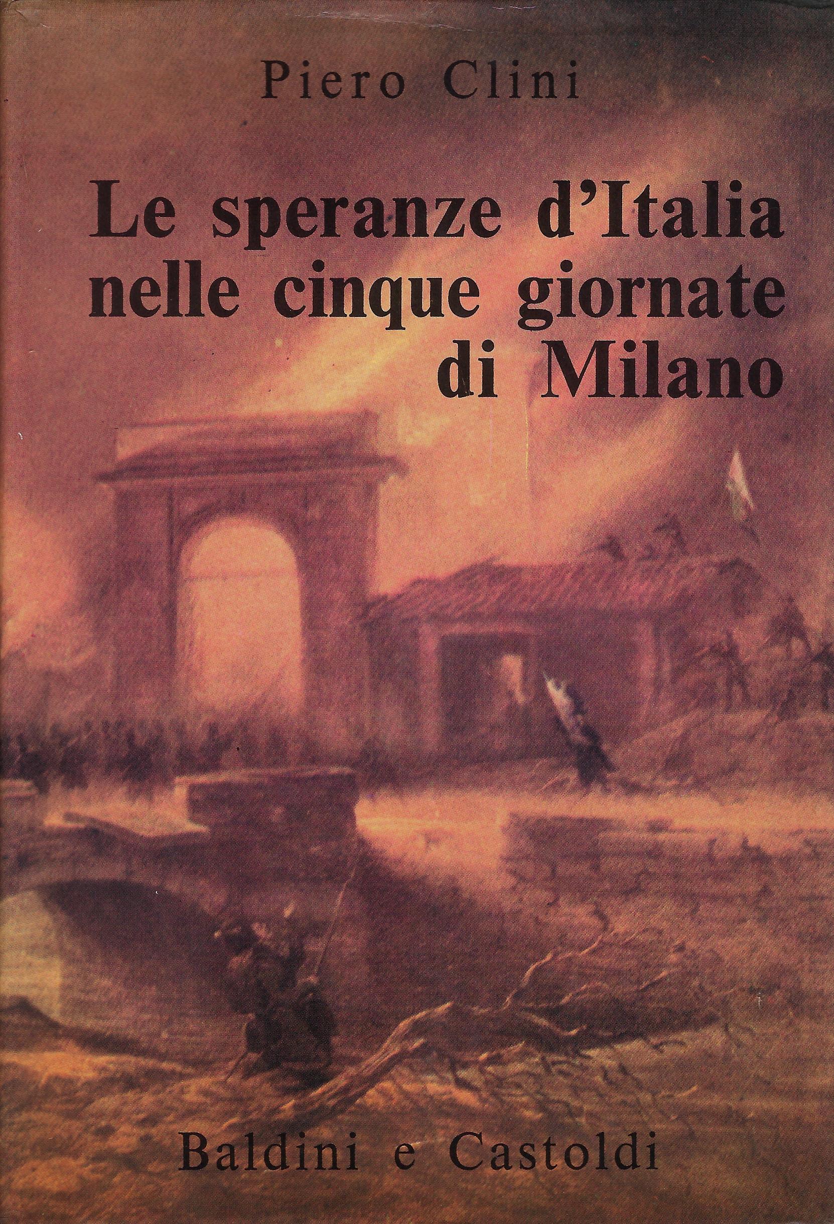 Le speranze d'Italia nelle Cinque giornate di Milano