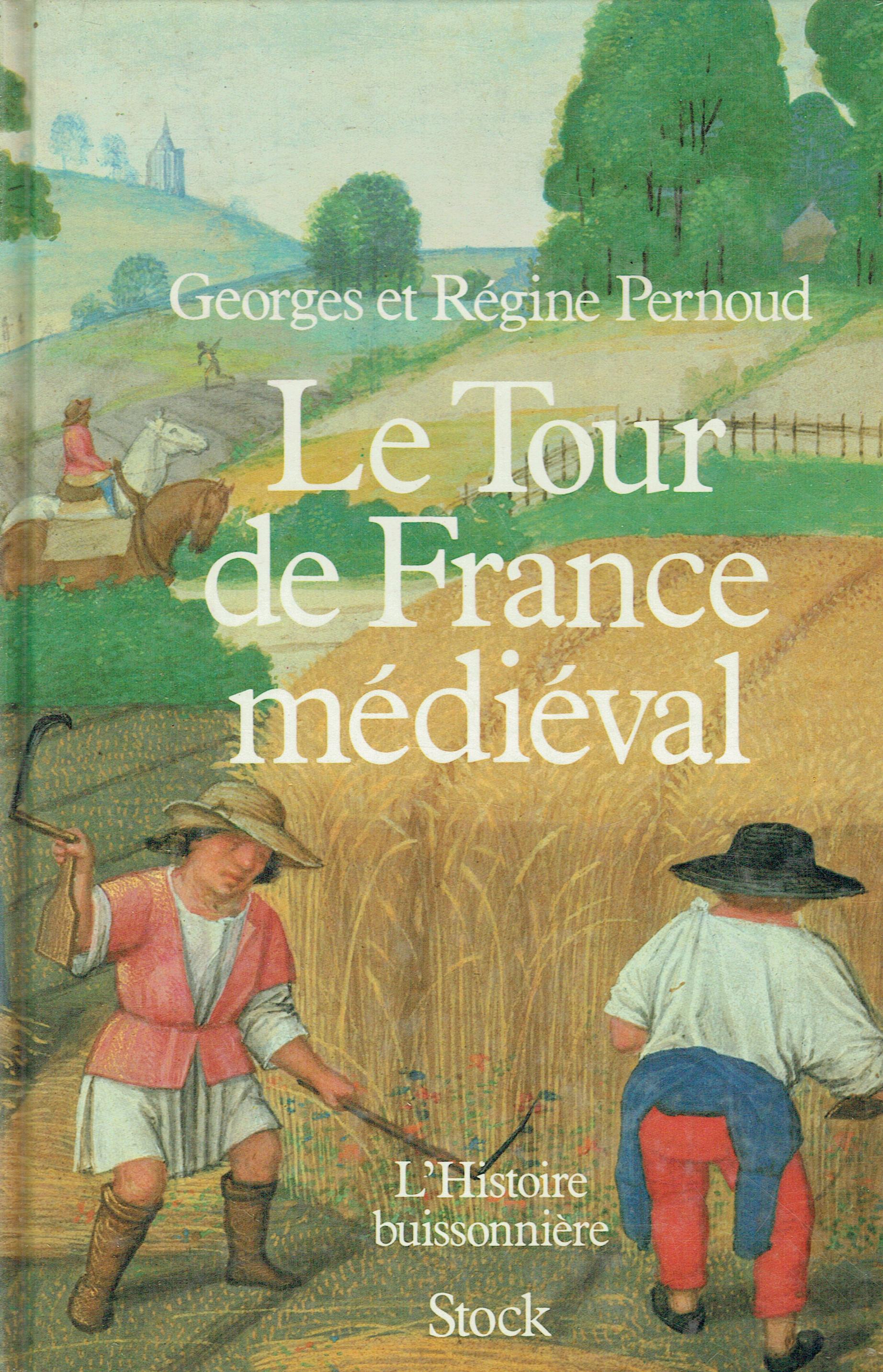 Le Tour de France médiéval