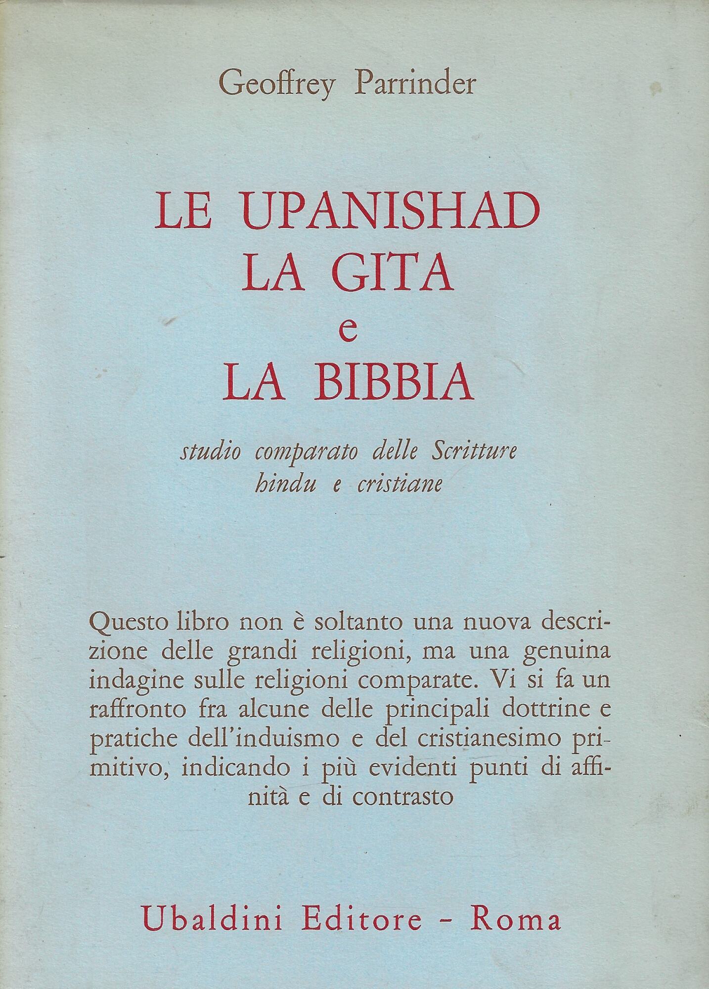 Le Upanishad, la Gita e la Bibbia : studio comparato …