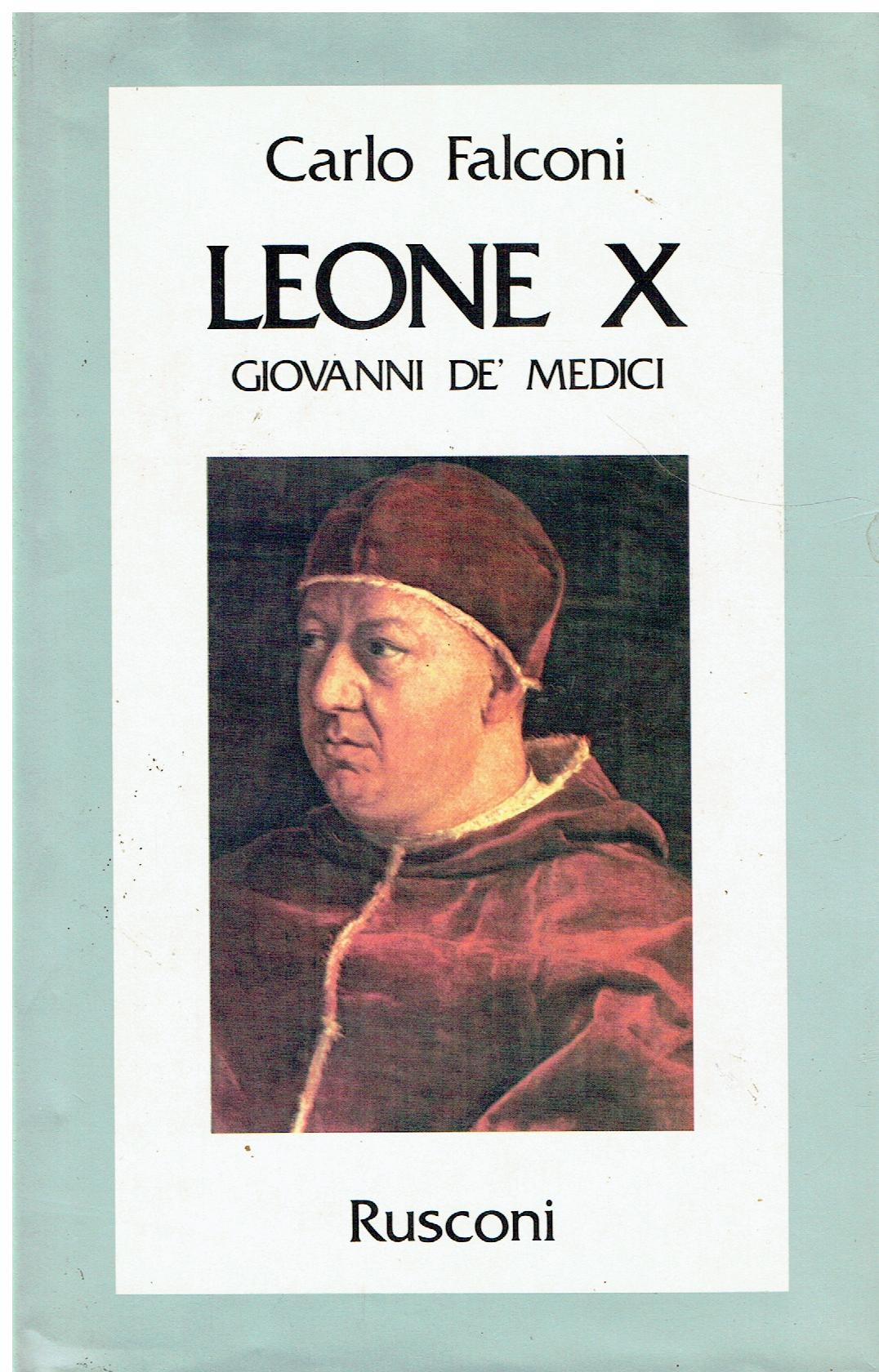 Leone 10. : Giovanni de' Medici