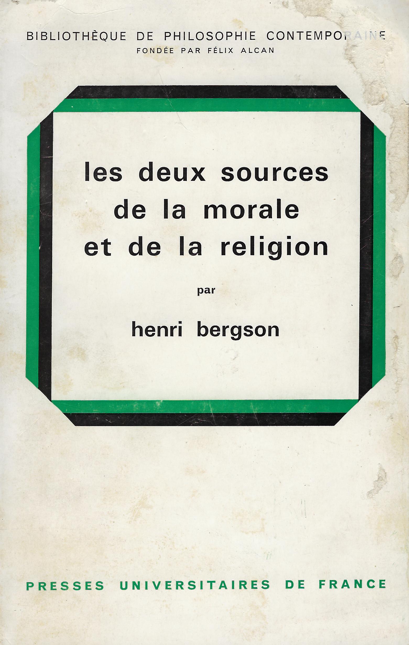 Les deux sources de la morale et de la religion