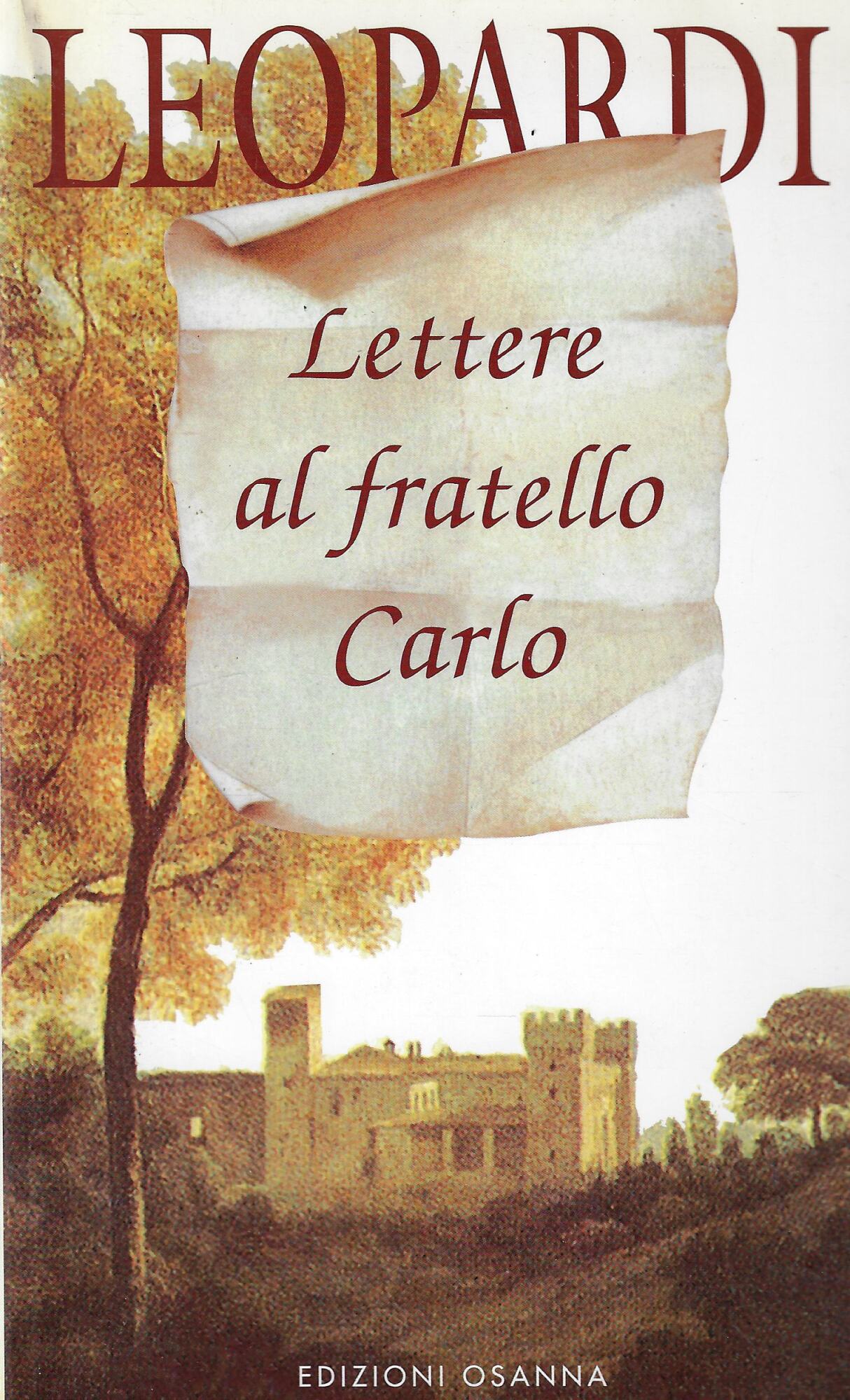 Lettere al fratello Carlo