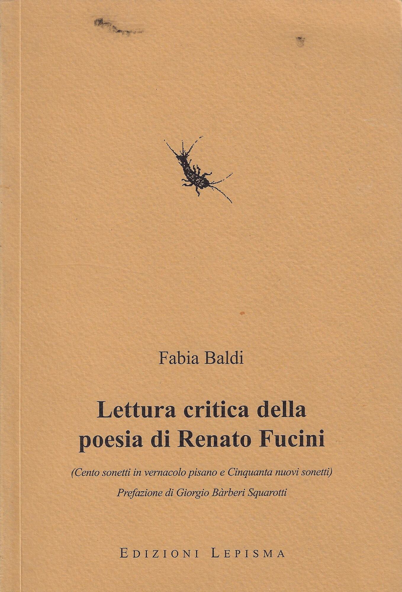 Lettura critica della poesia di Renato Fucini : cento sonetti …