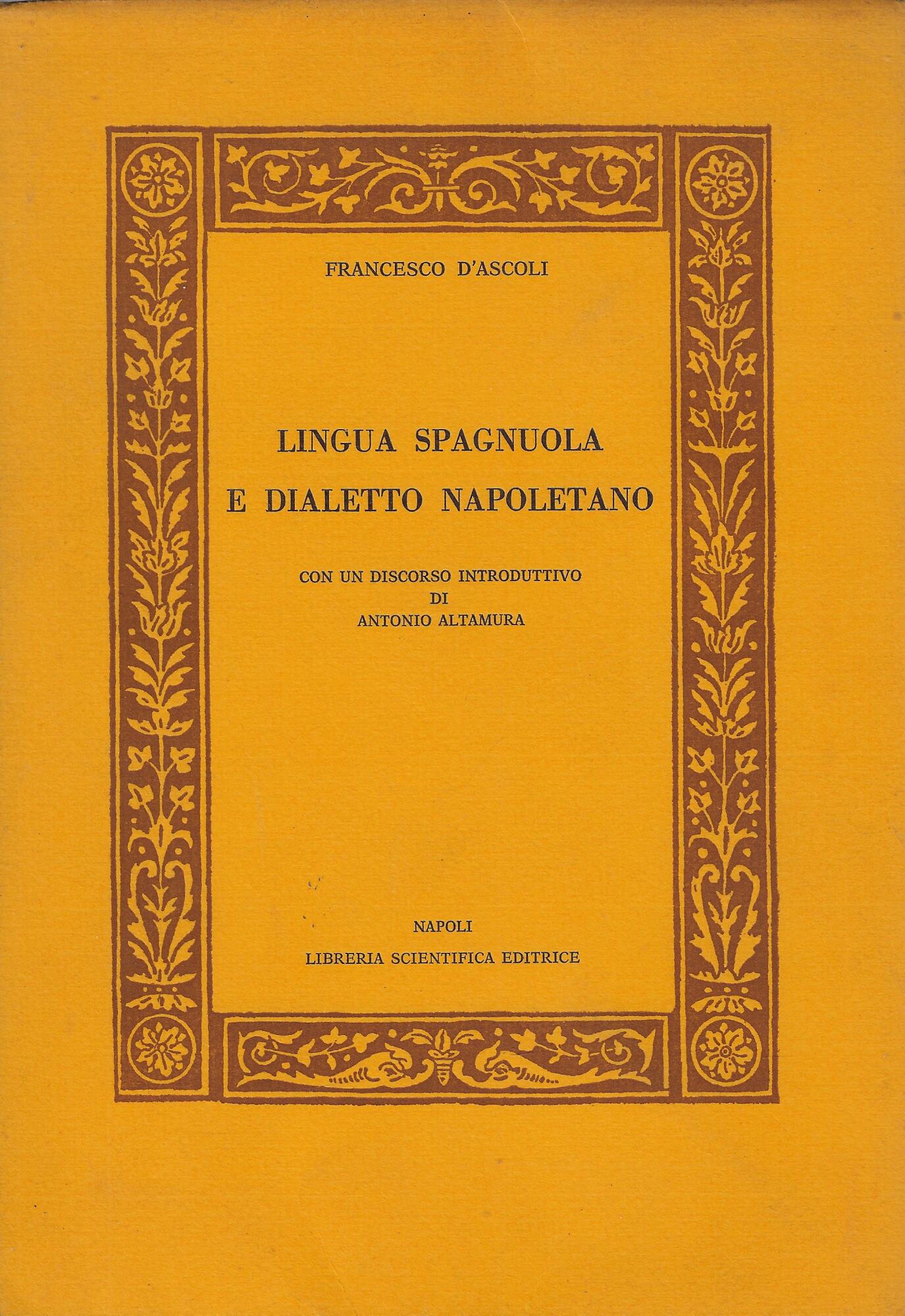 Lingua spagnuola e dialetto napoletano
