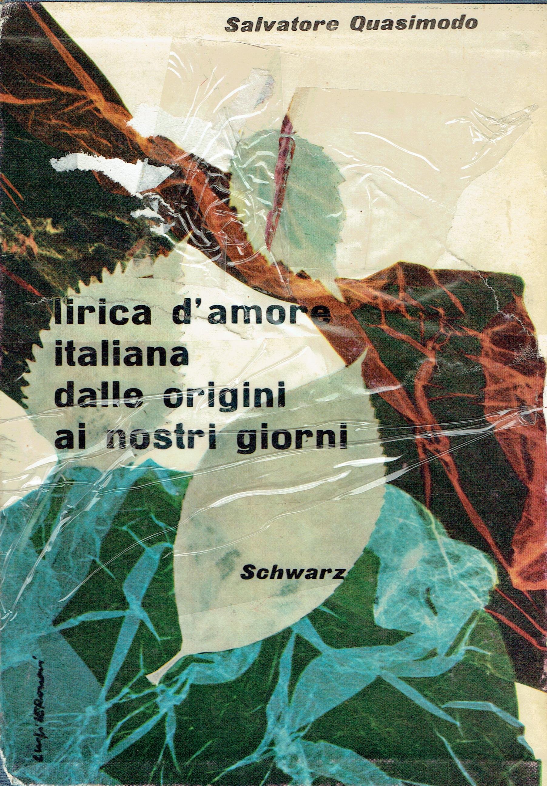 Lirica d'amore italiana : dalle origini ai nostri giorni