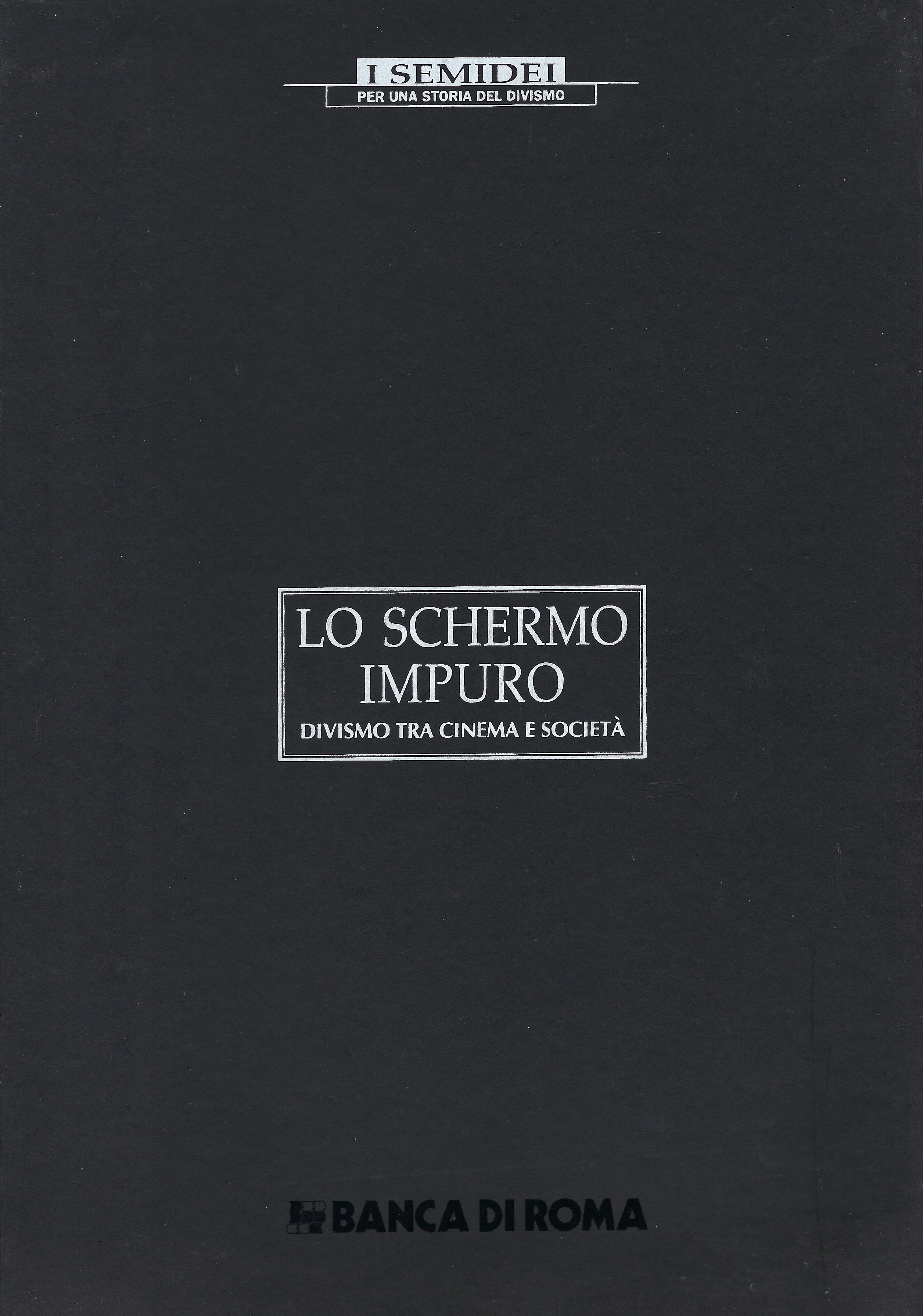 Lo schermo impuro : divismo tra cinema e societa
