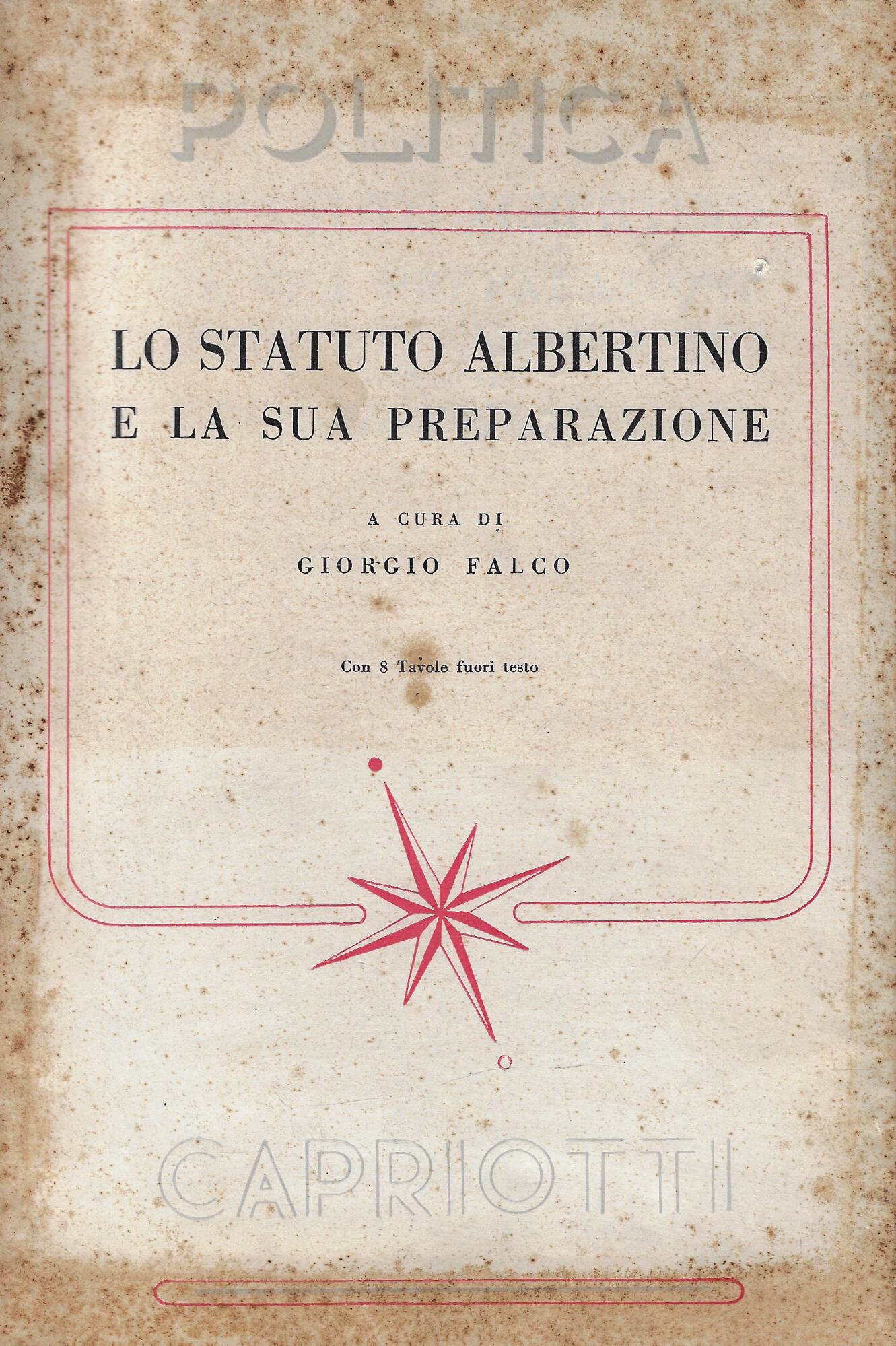 Lo Statuto albertino e la sua preparazione