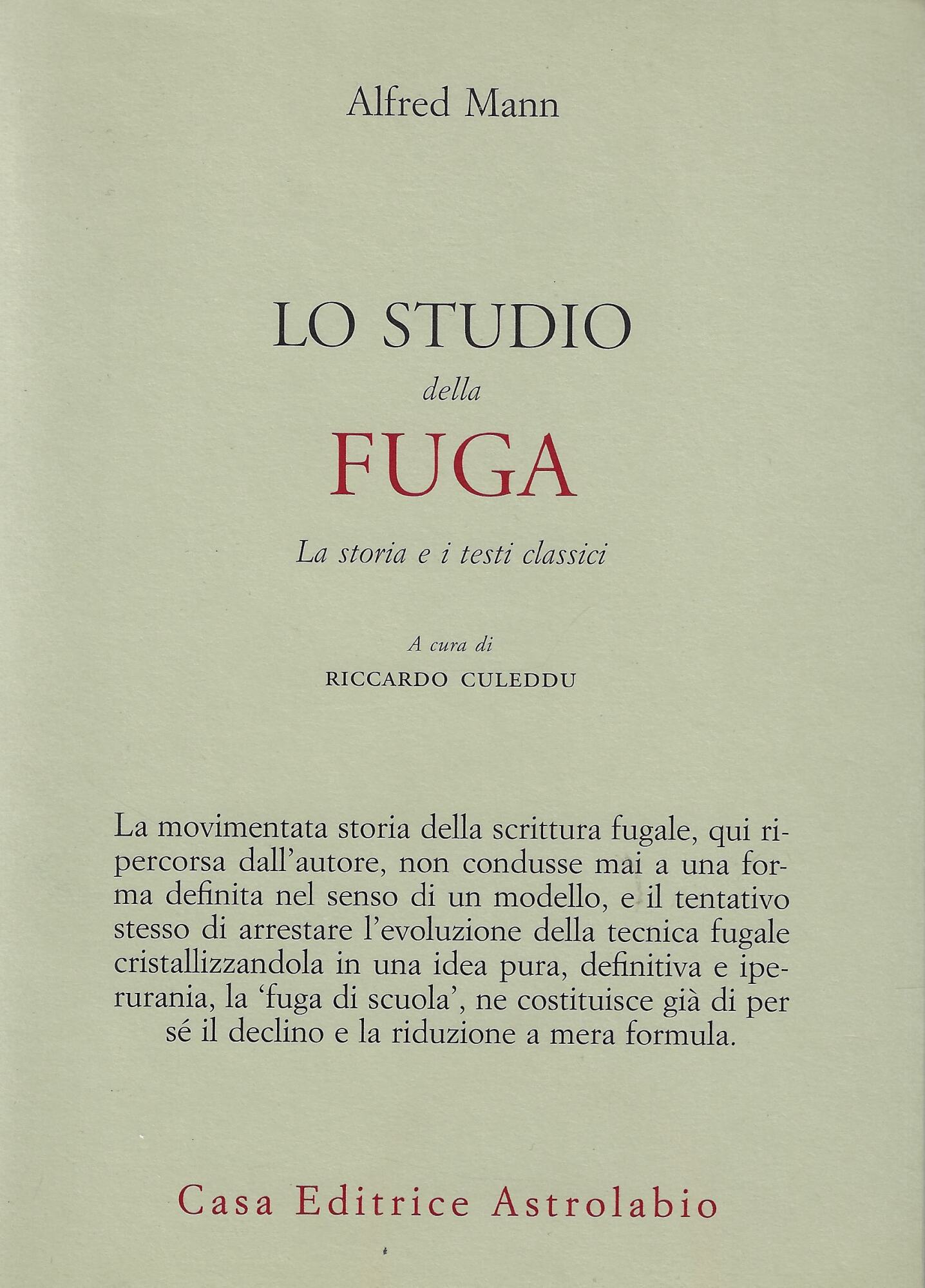 Lo studio della fuga. La storia e i testi classici