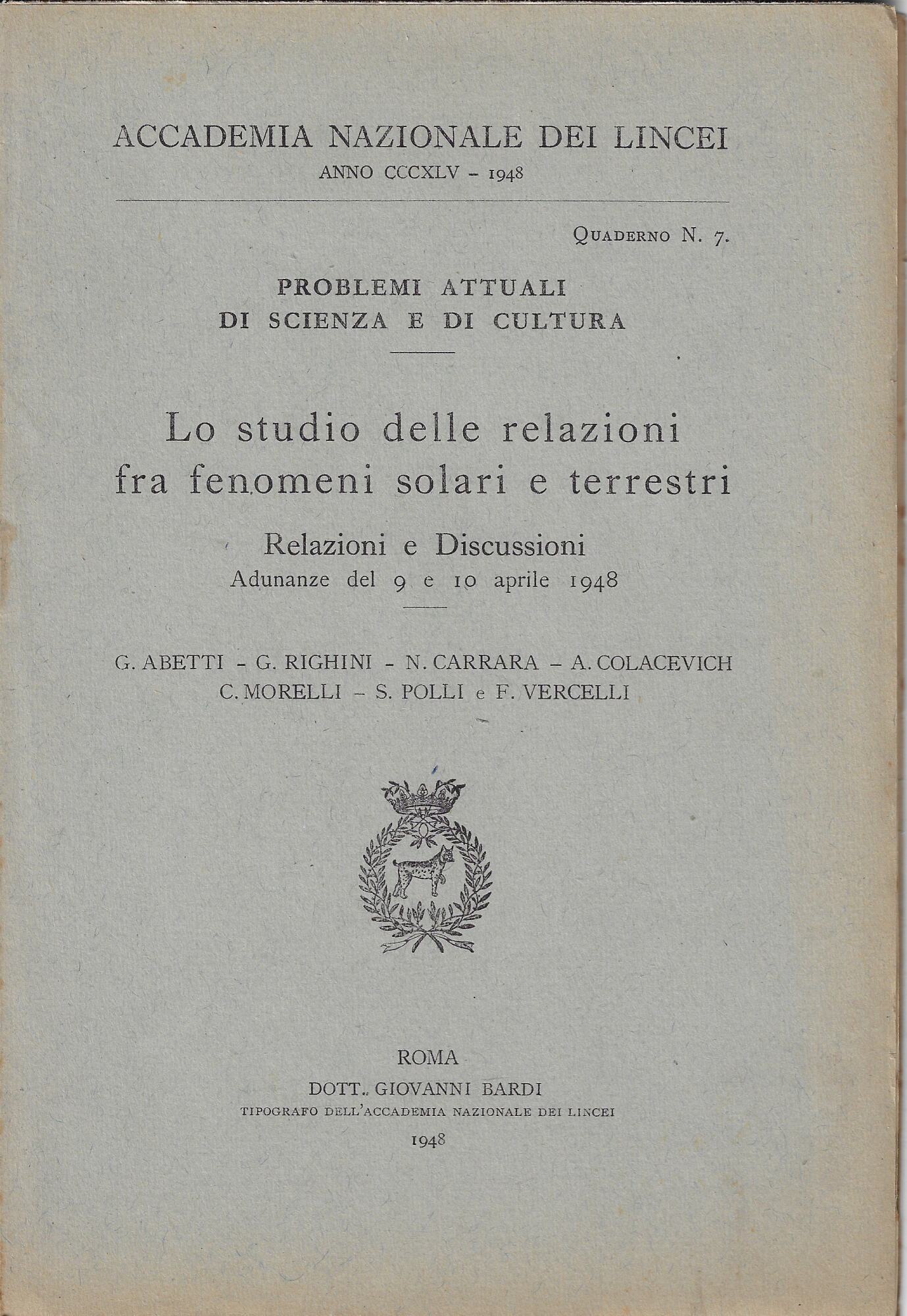 Lo studio delle relazioni fra fenomeni solari e terrestri. Relazioni …