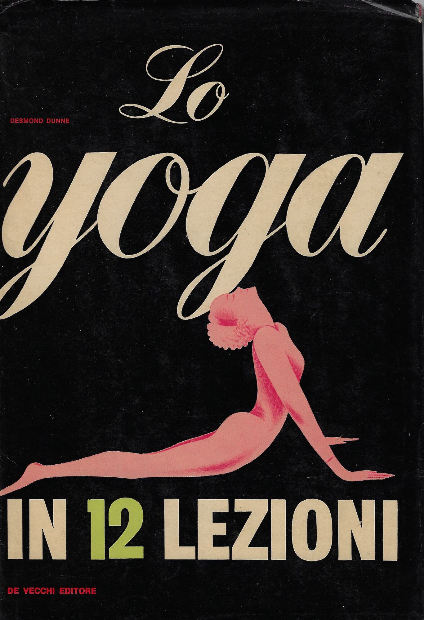 Lo yoga in 12 lezioni