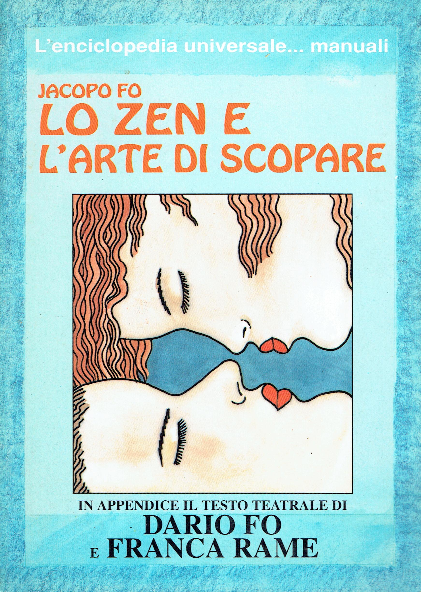 Lo zen e l'arte di scopare