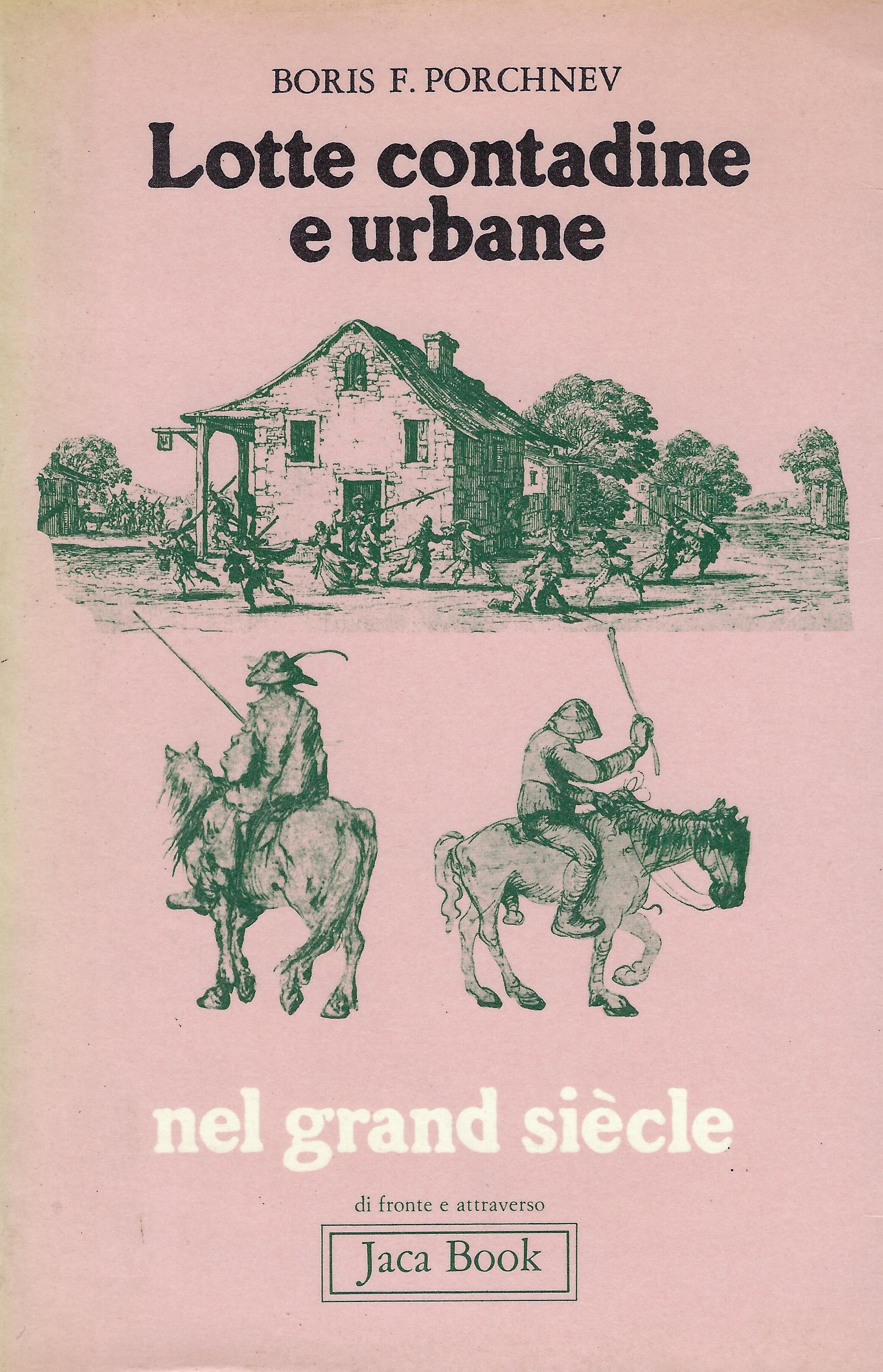Lotte contadine e urbane nel grand siecle