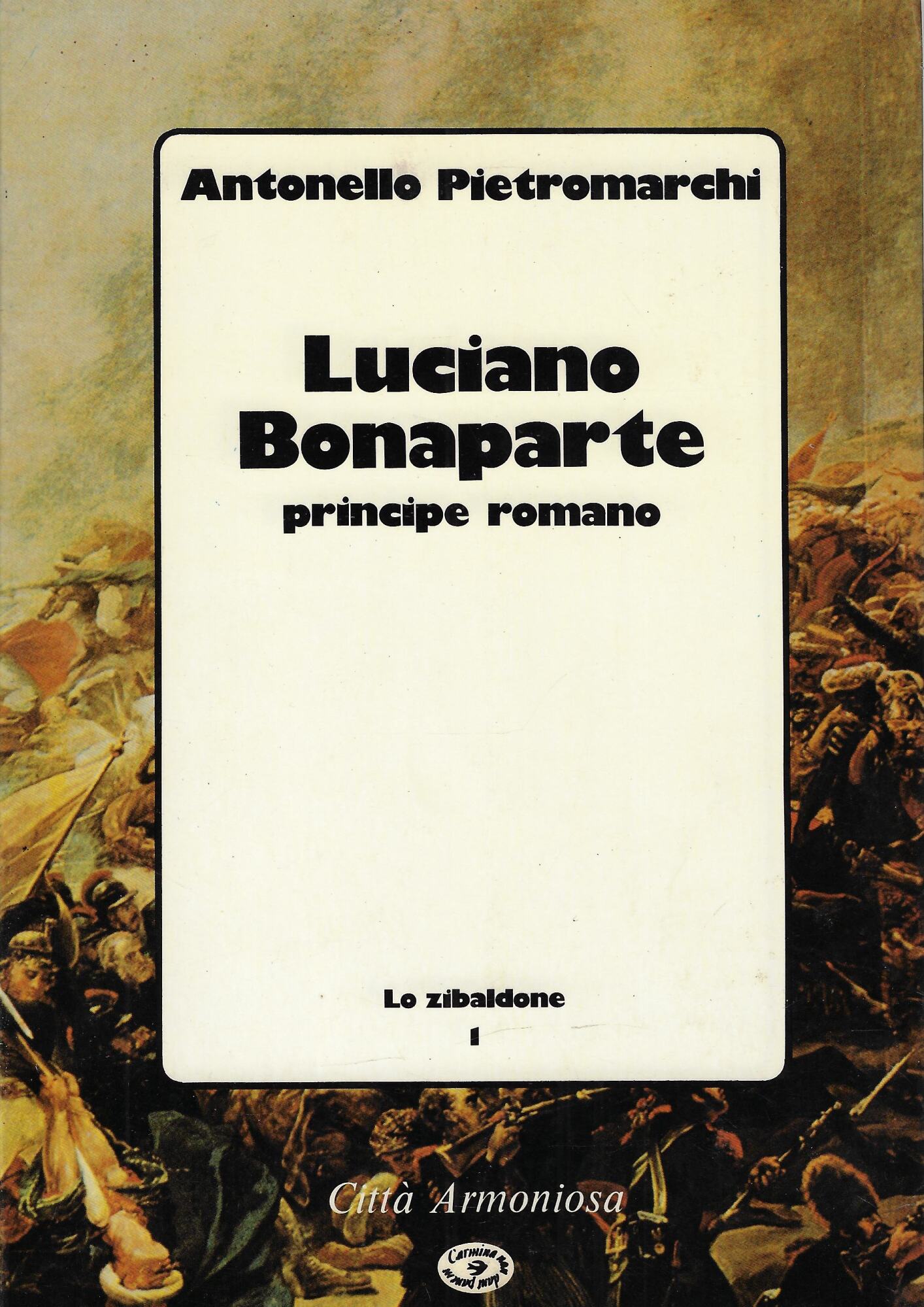 Luciano Bonaparte : principe romano