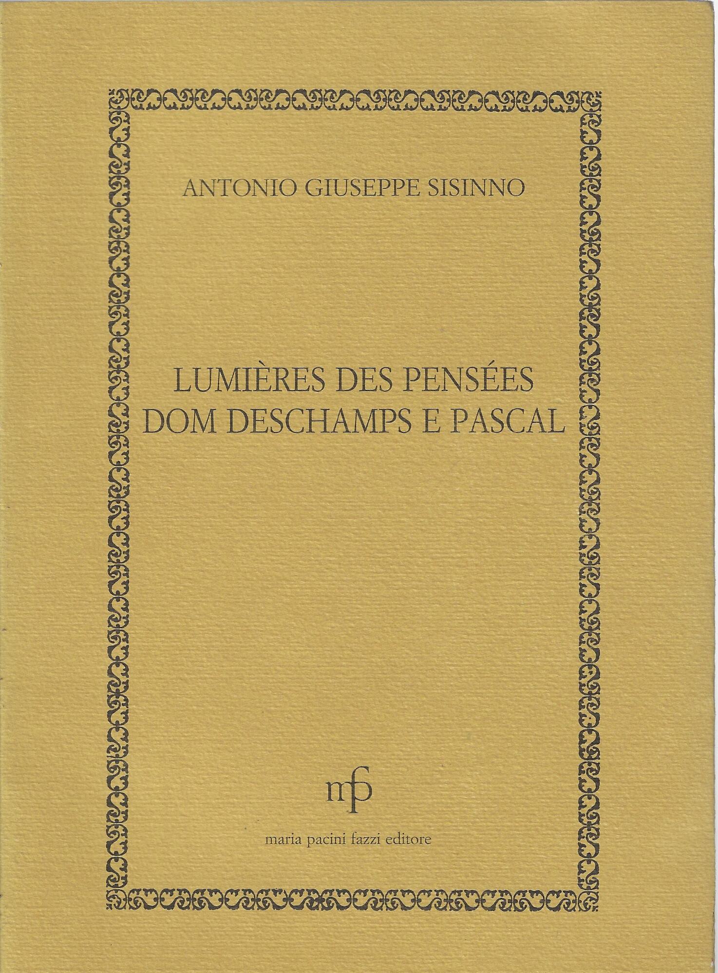 Lumières des pensées dom Deschamps e Pascal