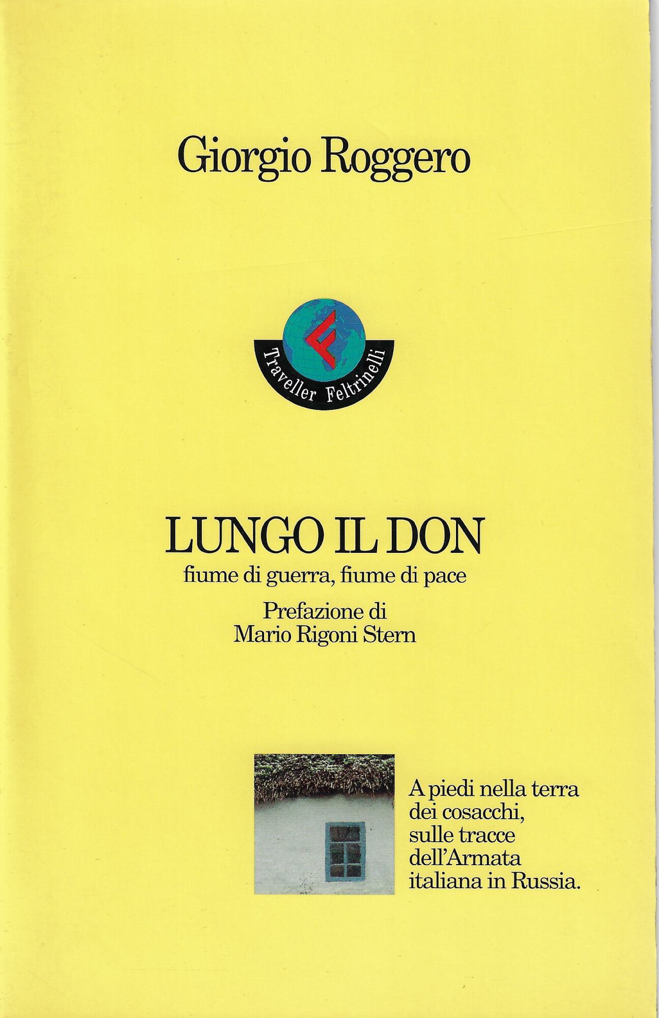 Lungo il Don : fiume di guerra, fiume di pace
