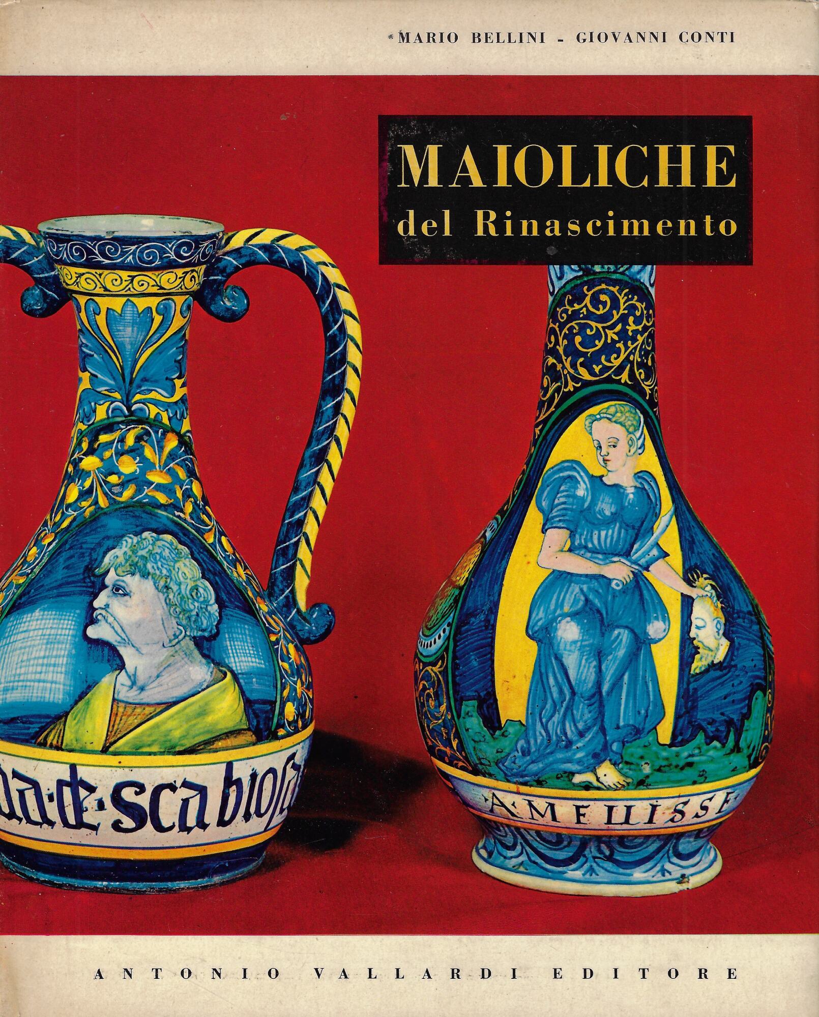 Maioliche italiane del Rinascimento