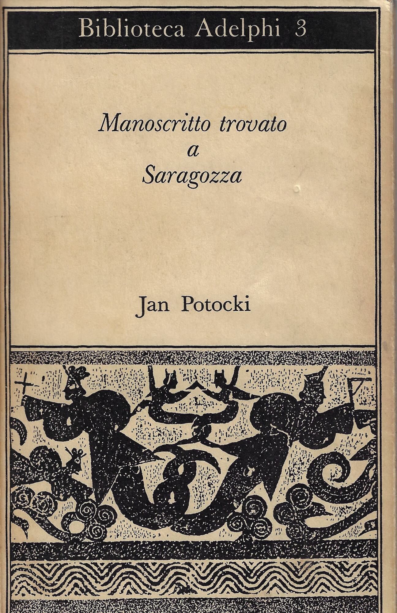 Manoscritto trovato a Saragozza