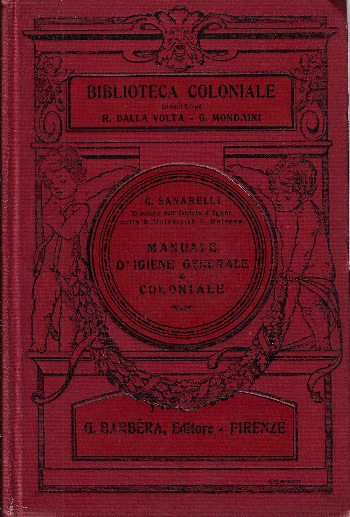 Manuale d'igiene generale e coloniale