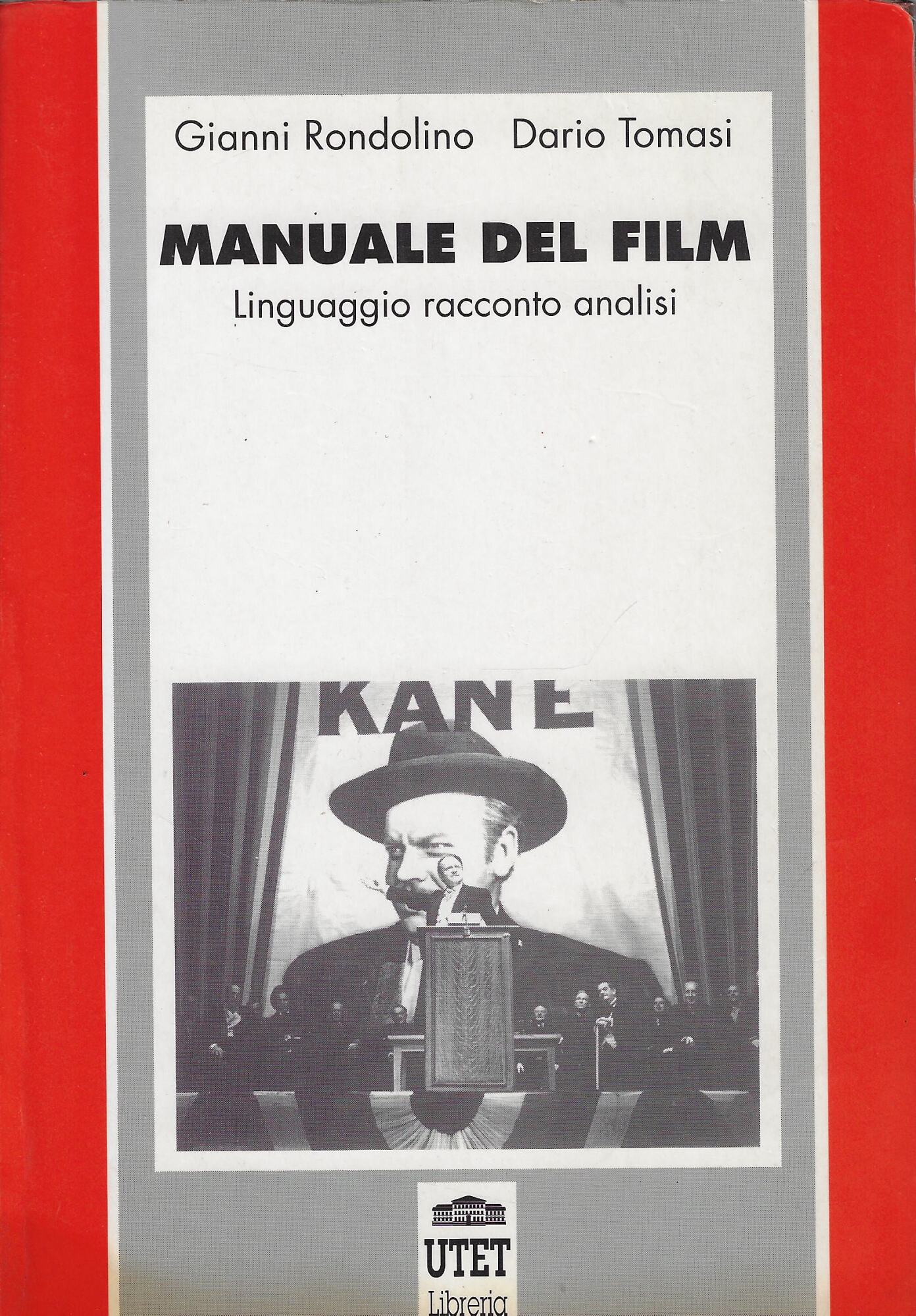 Manuale del film : linguaggio, racconto, analisi