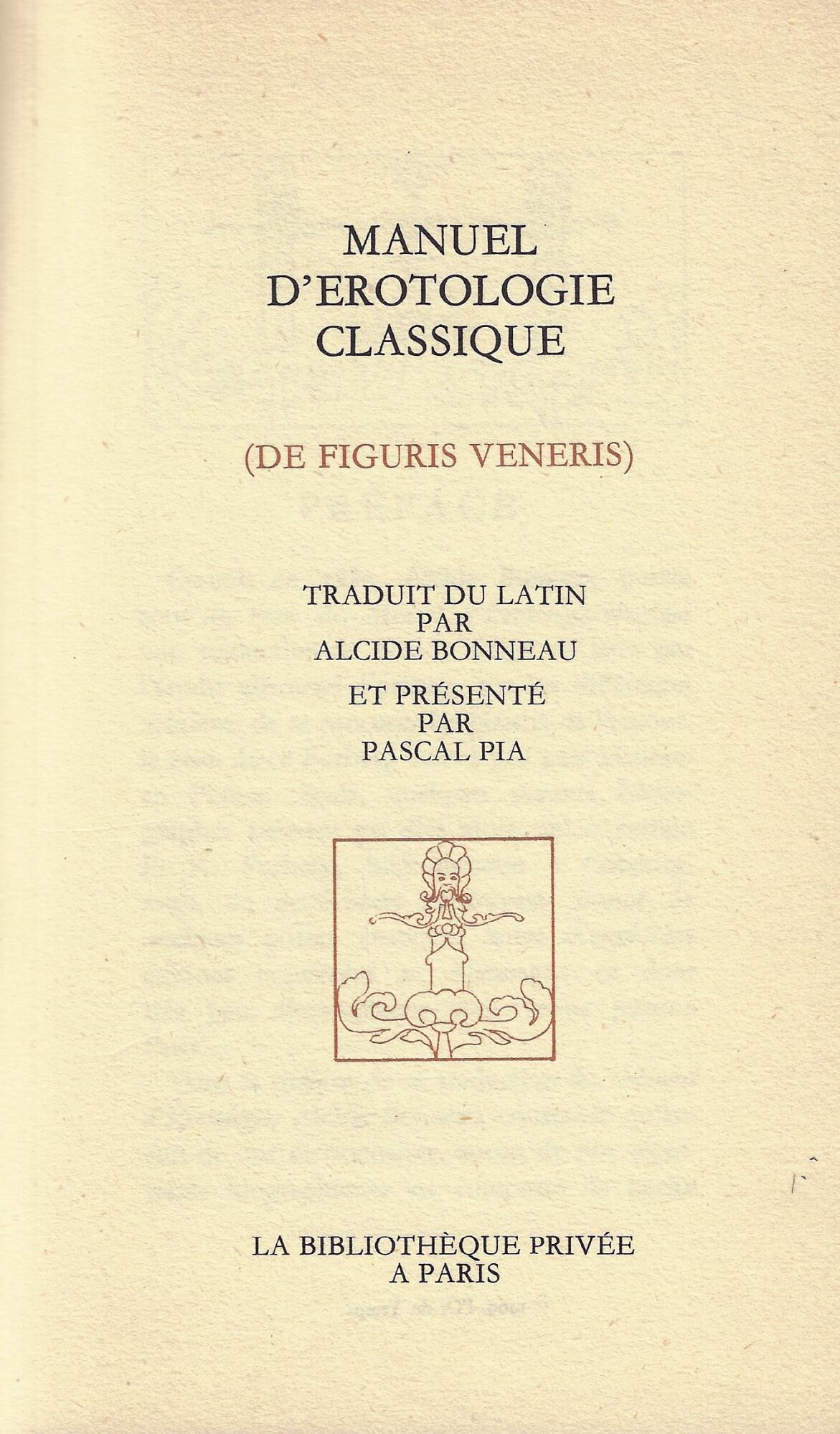 Manuel d'erotologie classique : de figuris Veneris