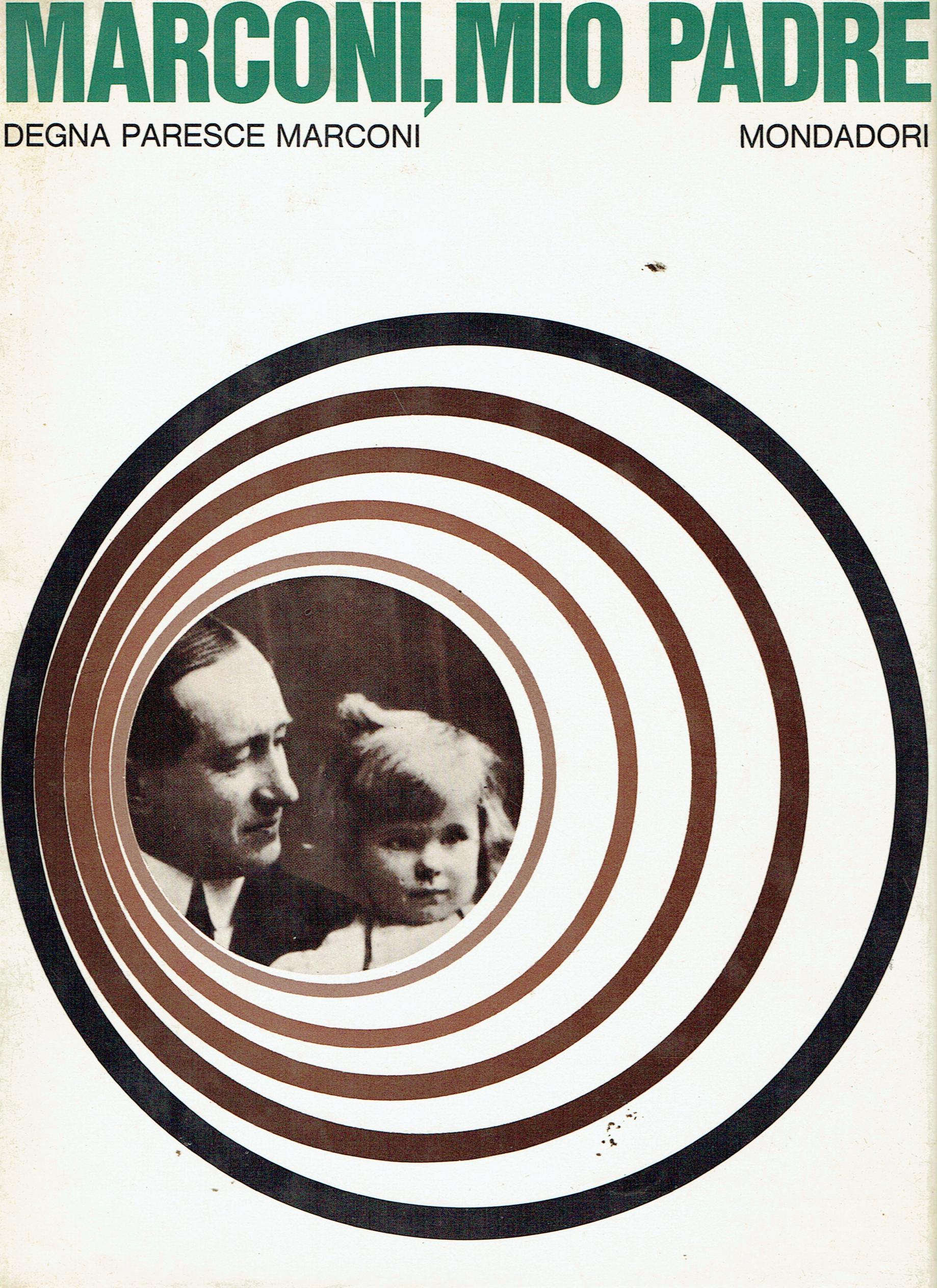 Marconi, mio padre