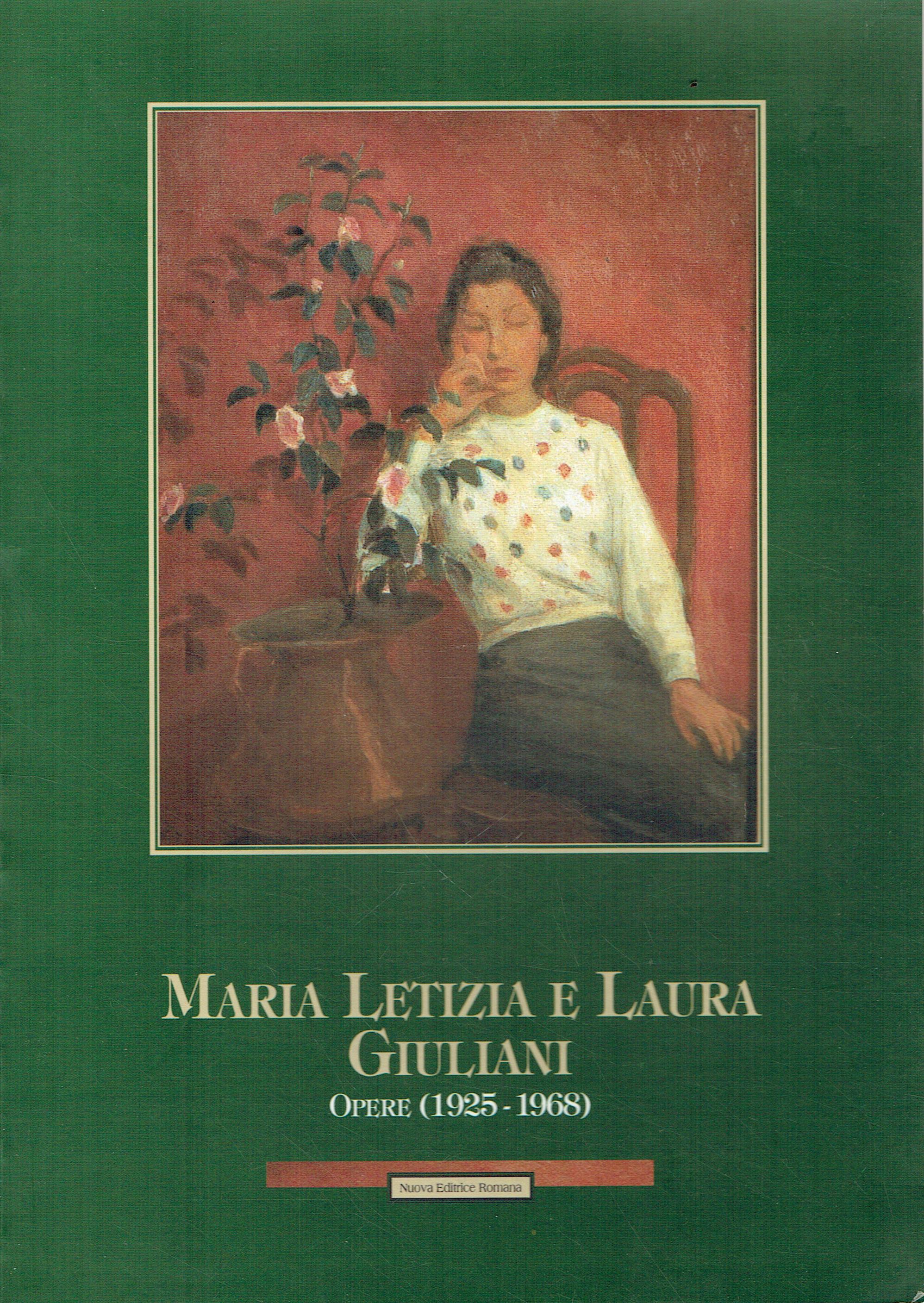 Maria Letizia e Laura Giuliani: opere (1925-1968) : Roma, 4-27 …
