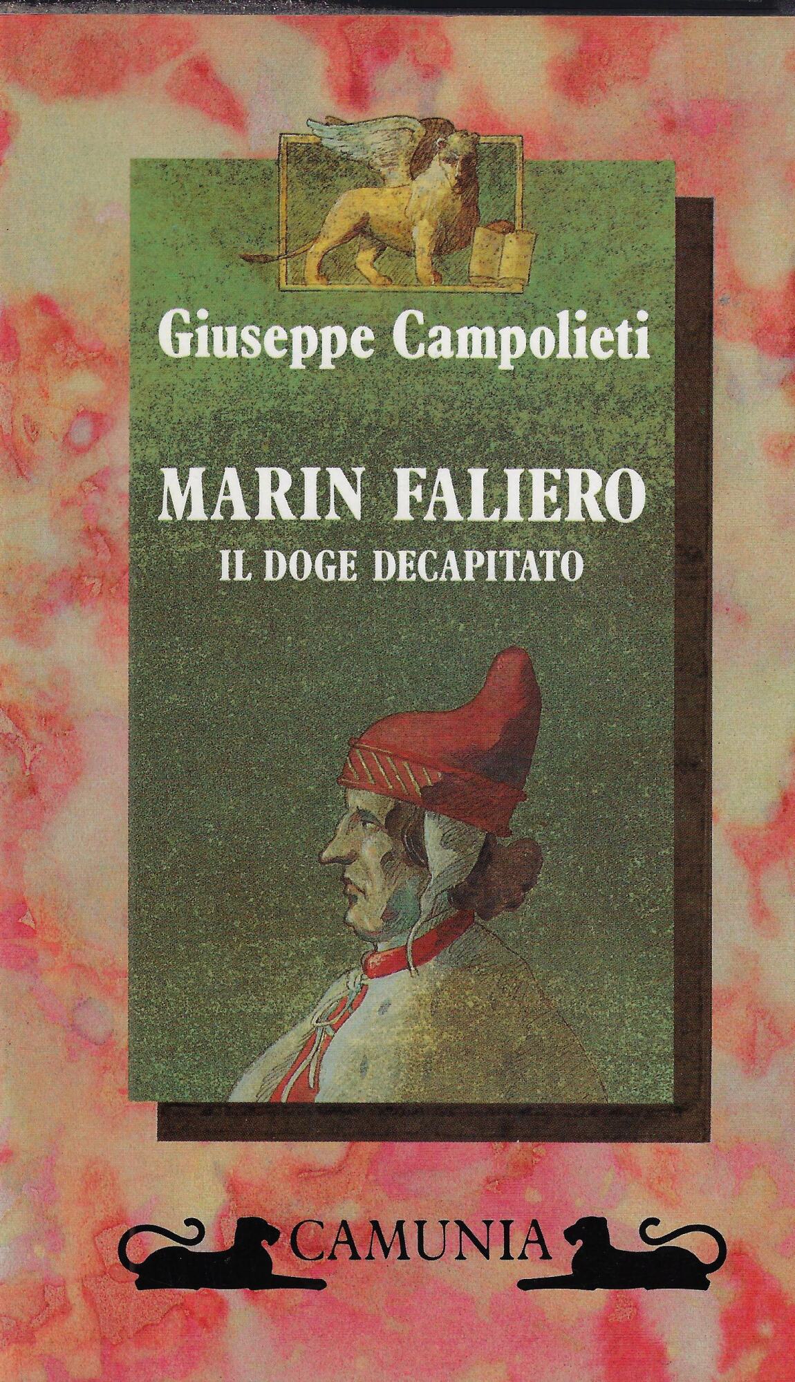 Marin Faliero. Il doge decapitato